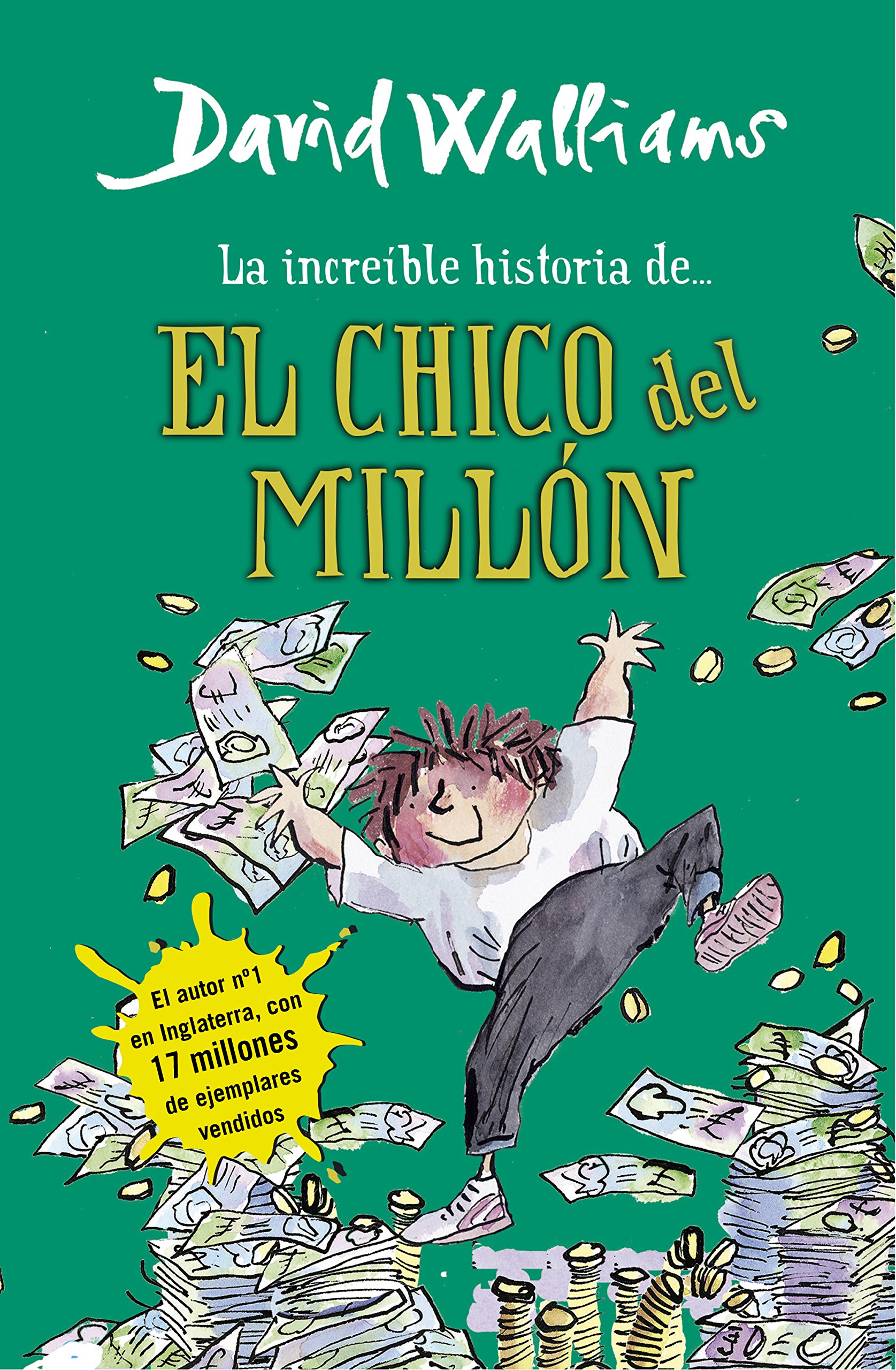 El chico del millon (Colección David Walliams)