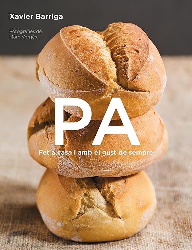 Pa: Fet a casa i amb el gust de sempre (Cocina casera)