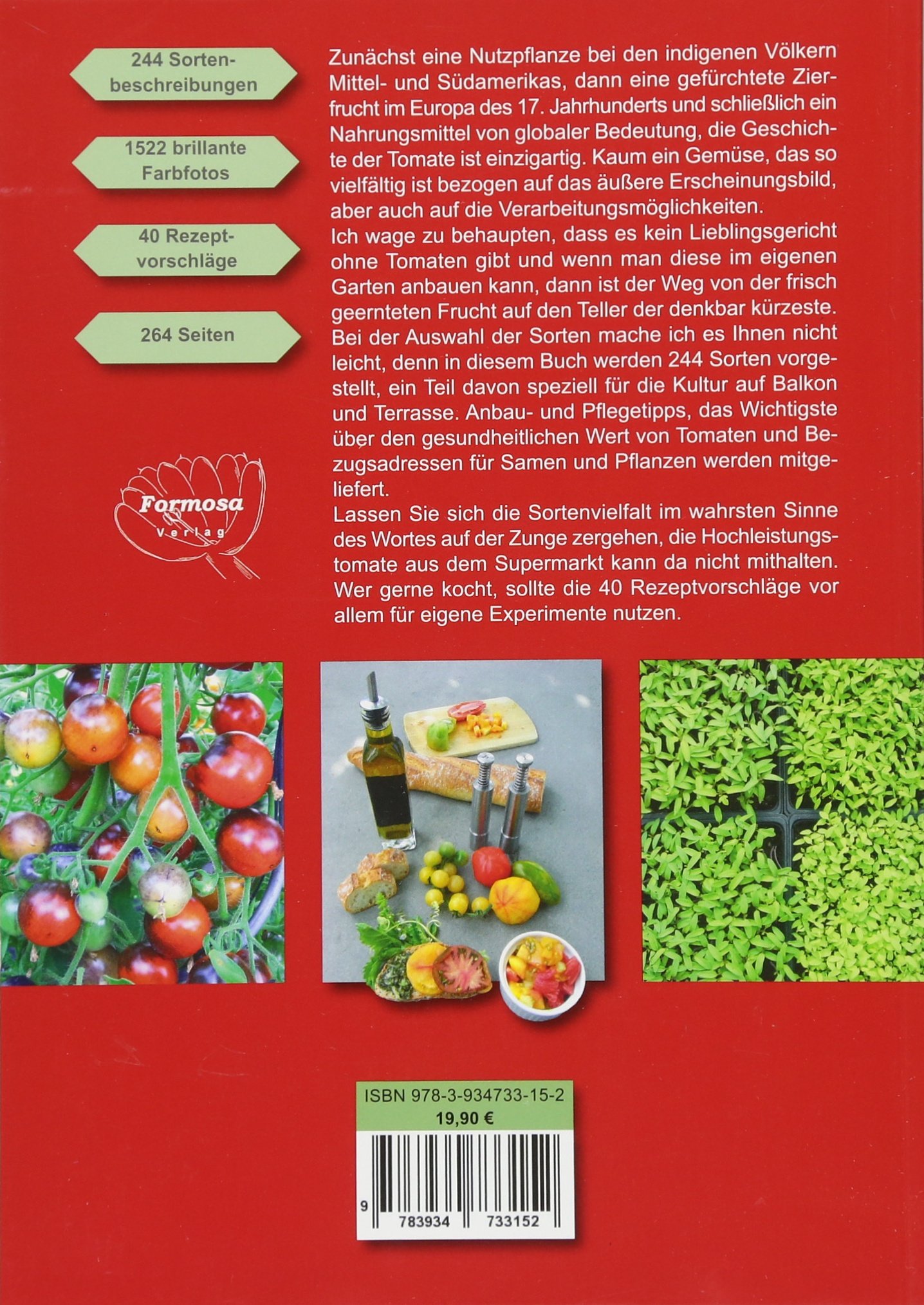 Tomaten: 244 Sorten für Garten, Balkon und Küche