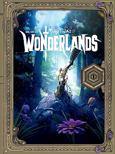 The Art of Tiny Tina's Wonderlands - Hardback