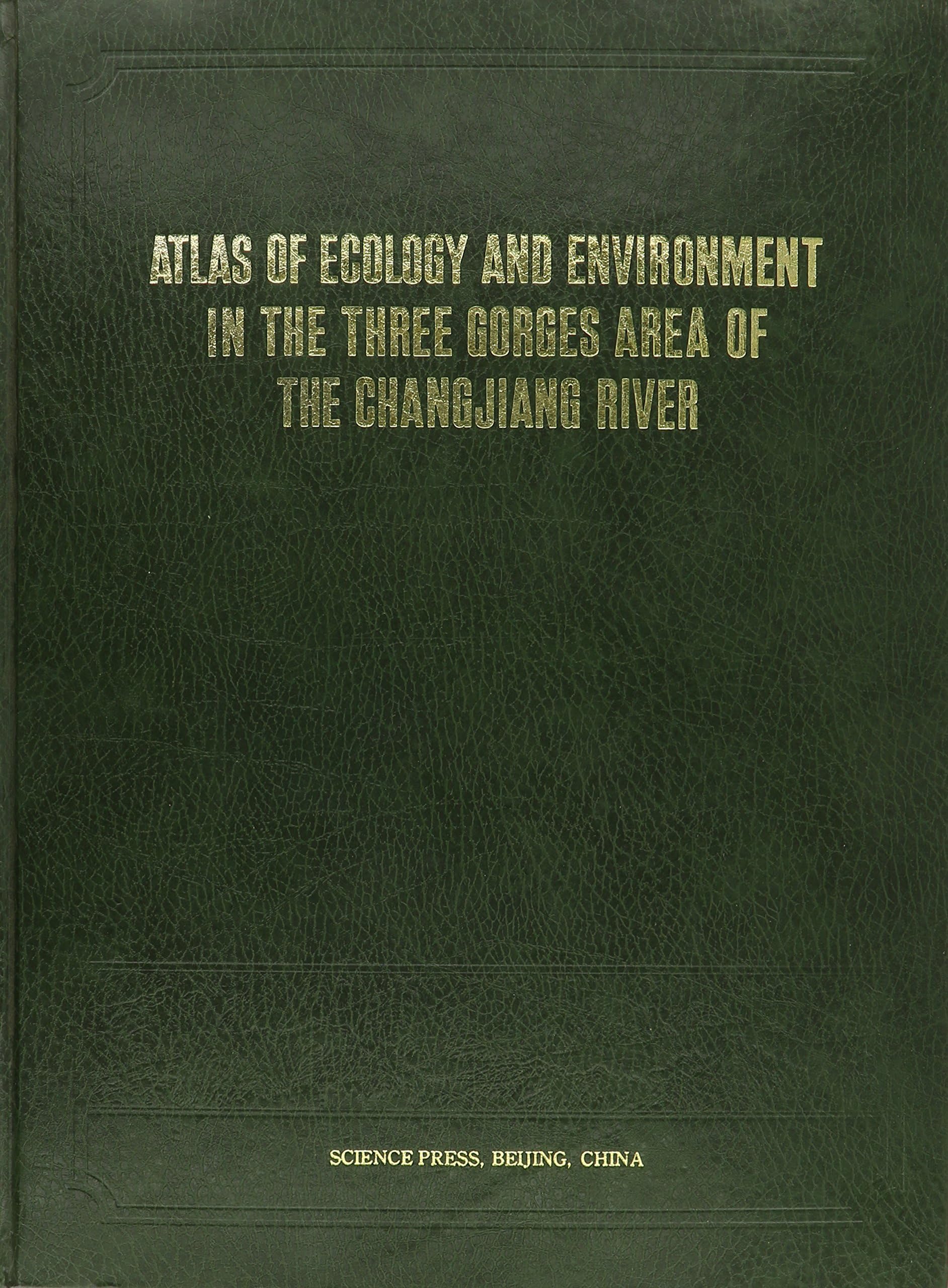 Atlas of Ecology and Environment in the Three Gorges Area of the Ghanjiang River