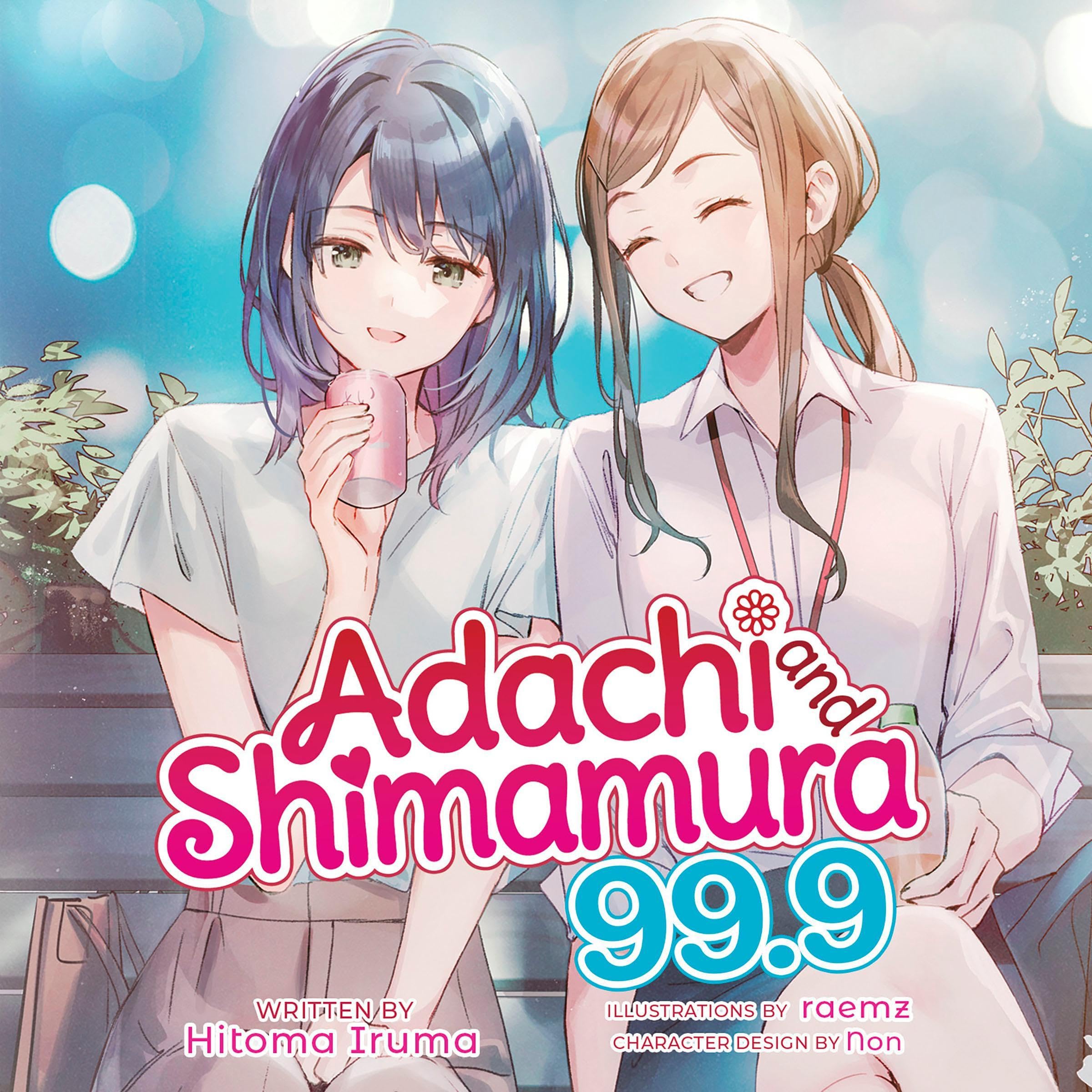 Cover art for Adachi and Shimamura, Vol. 99.9
