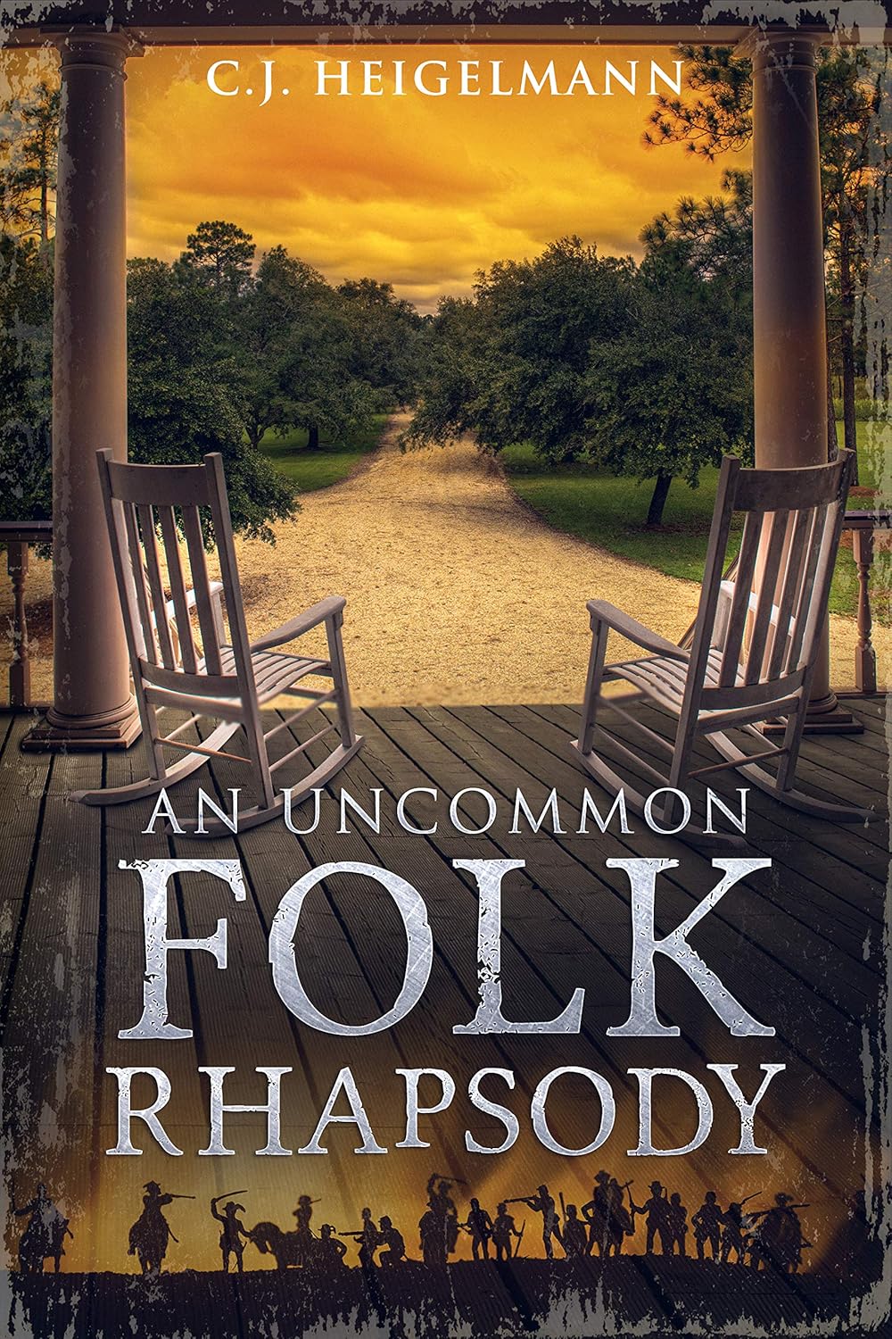 An Uncommon Folk Rhapsody: A Multicultural American Civil War Romance and Suspense Novel