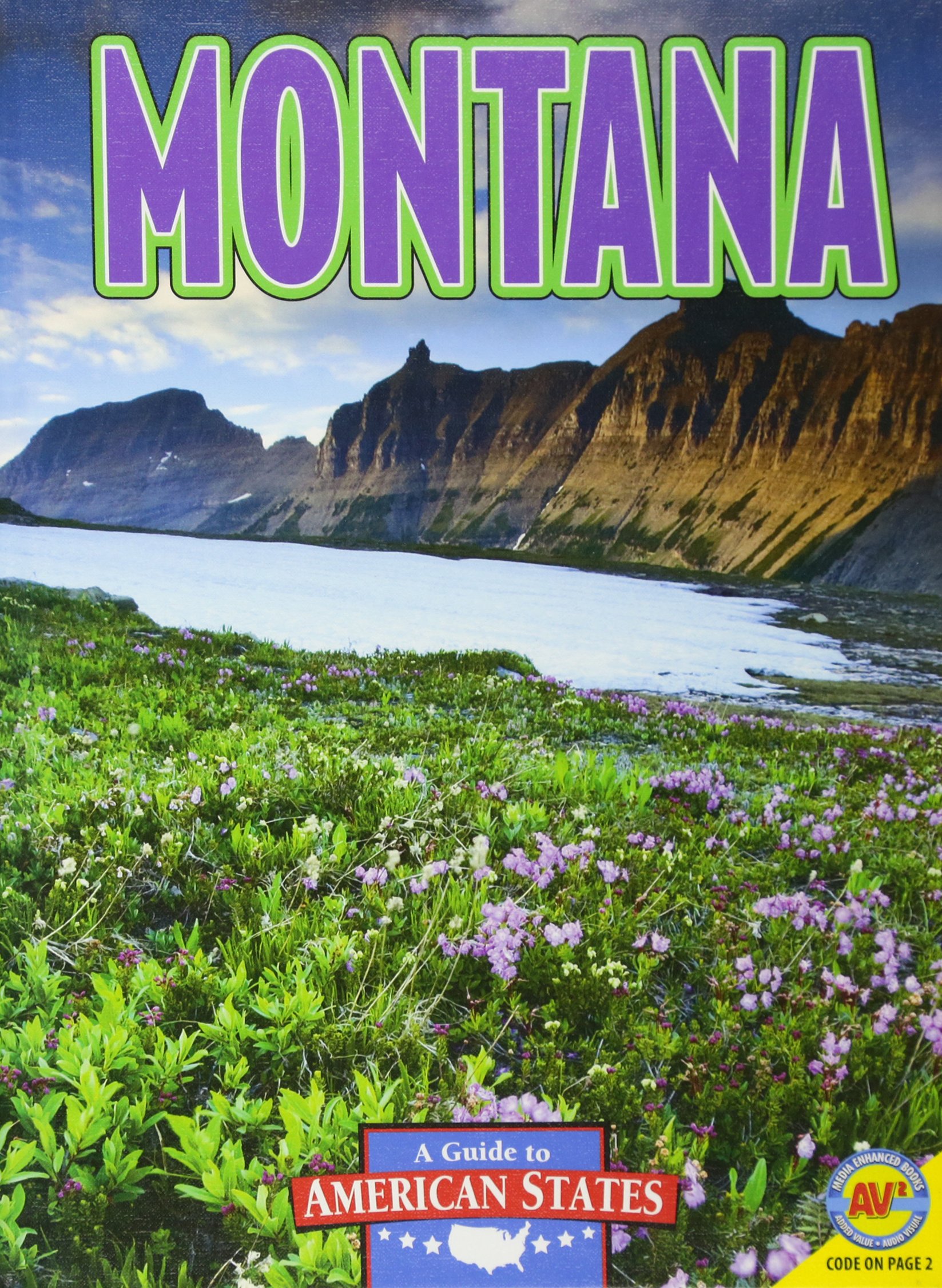 Montana: The Treasure State (A Guide to American States)