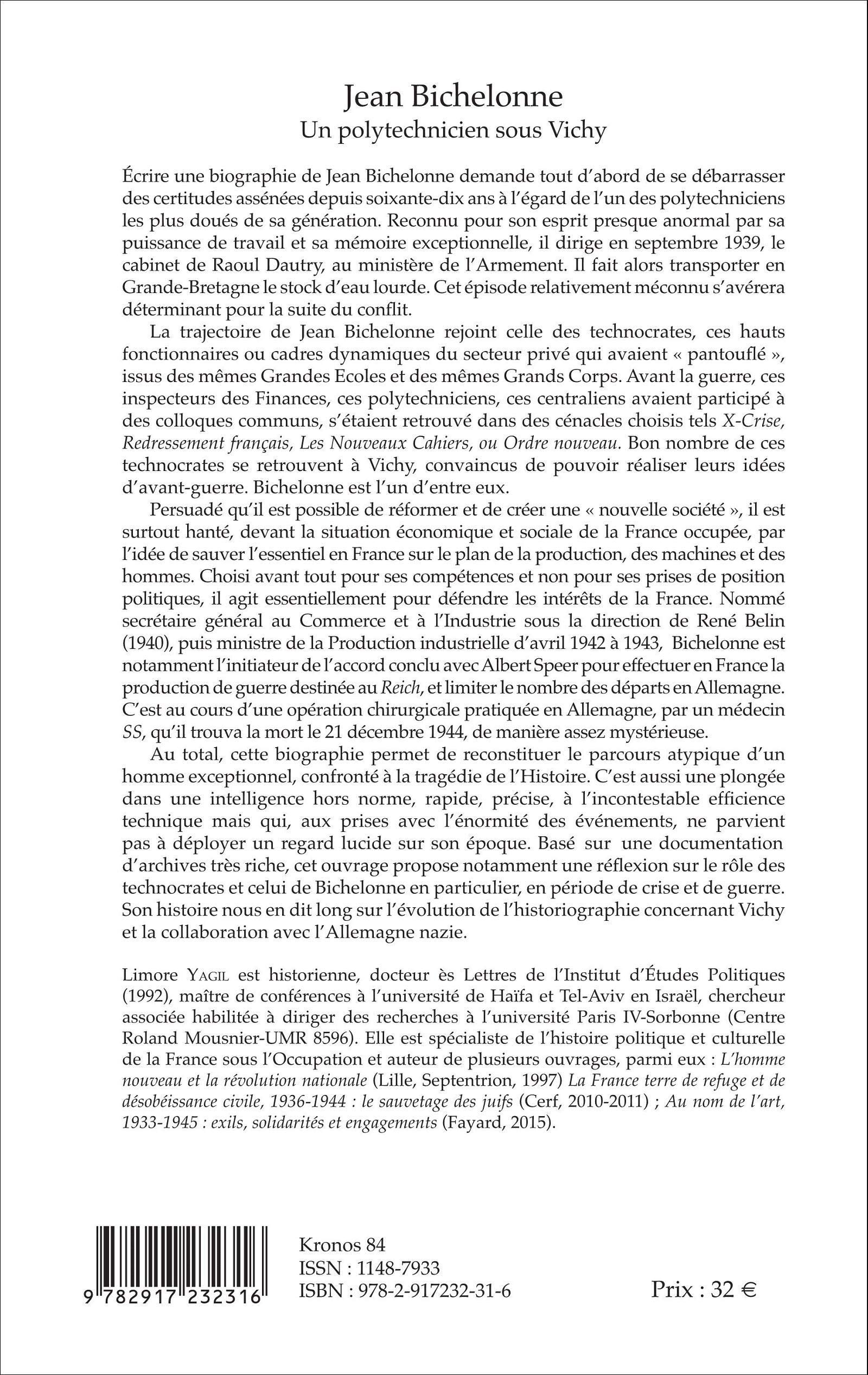 Jean Bichelonne un polytechnicien sous Vichy (1904-1944): Entre mémoire et histoire - Kronos N° 84