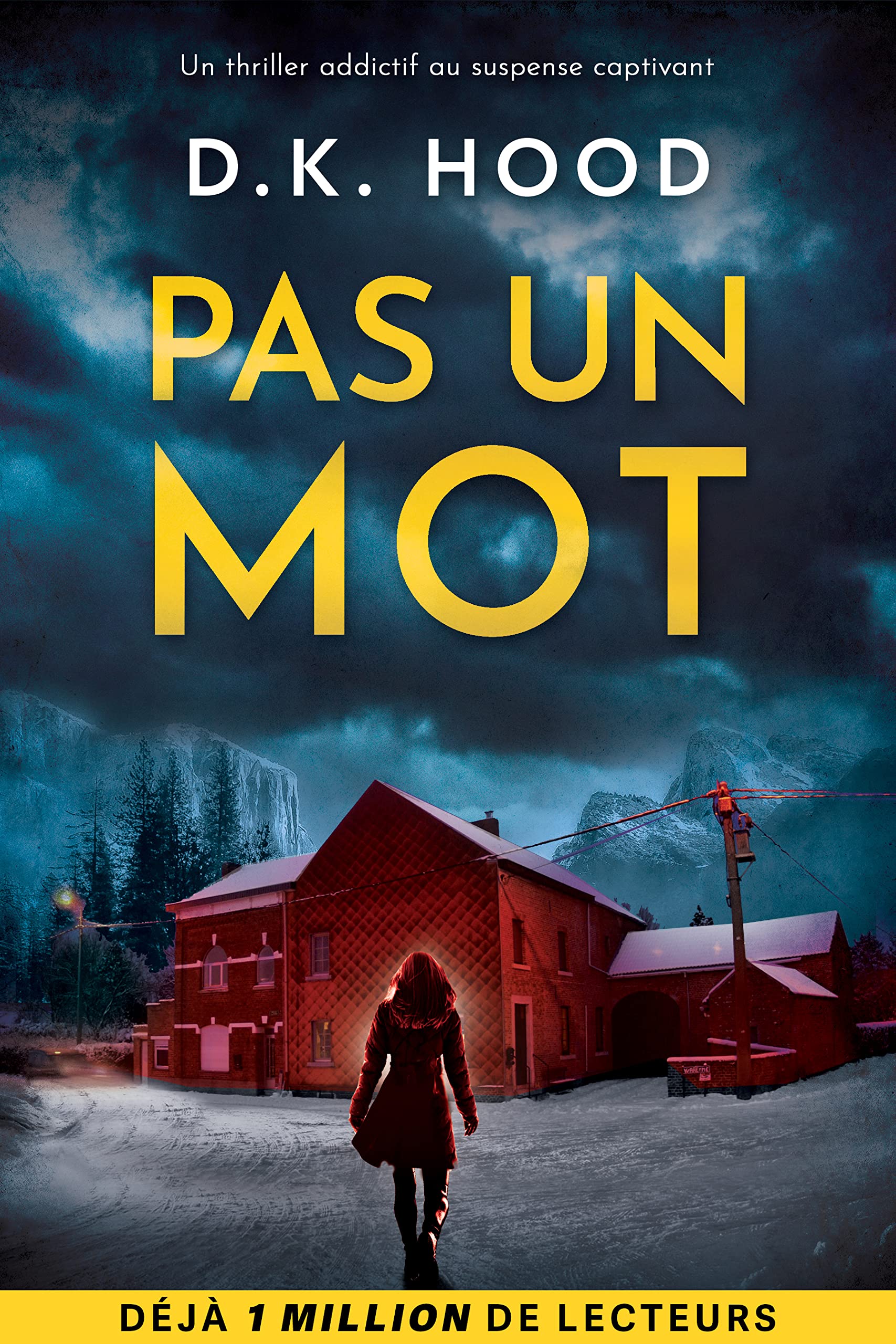 Pas un mot: Un thriller addictif au suspense captivant (Les enquêtes de Jenna Alton & David Kane) (French Edition)