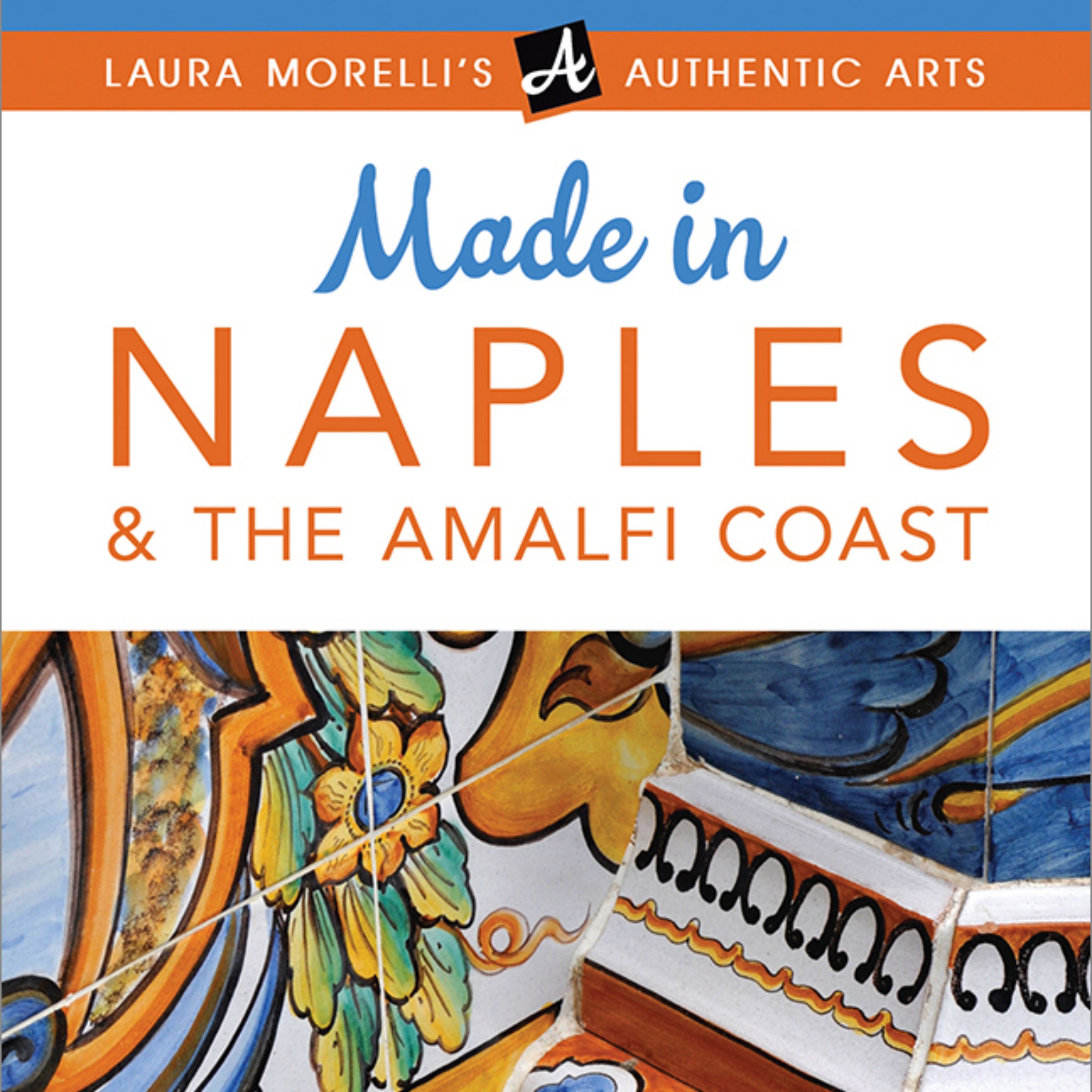 Made in Naples & the Amalfi Coast