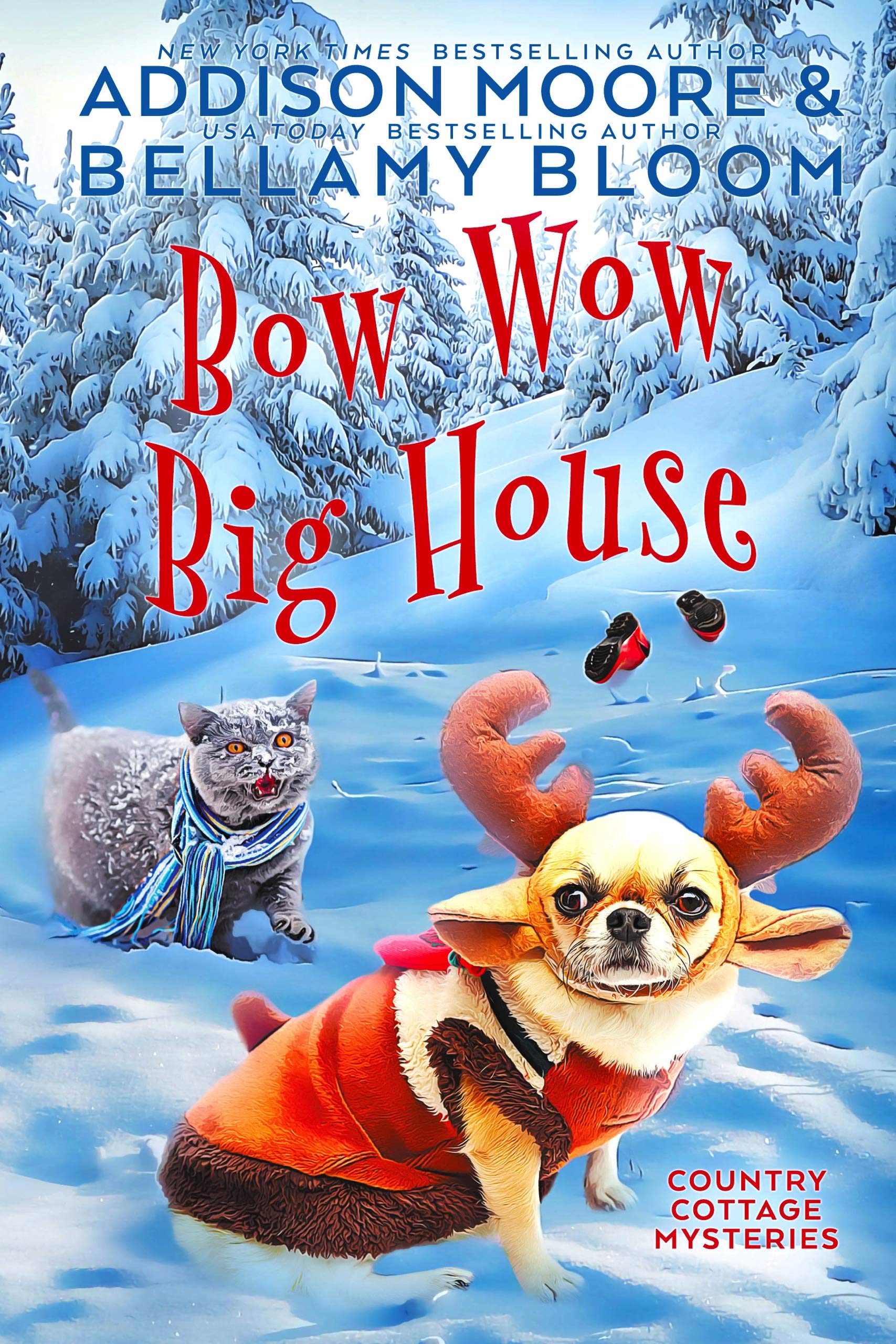 Bow Wow Big House (Country Cottage Mysteries Book 4)