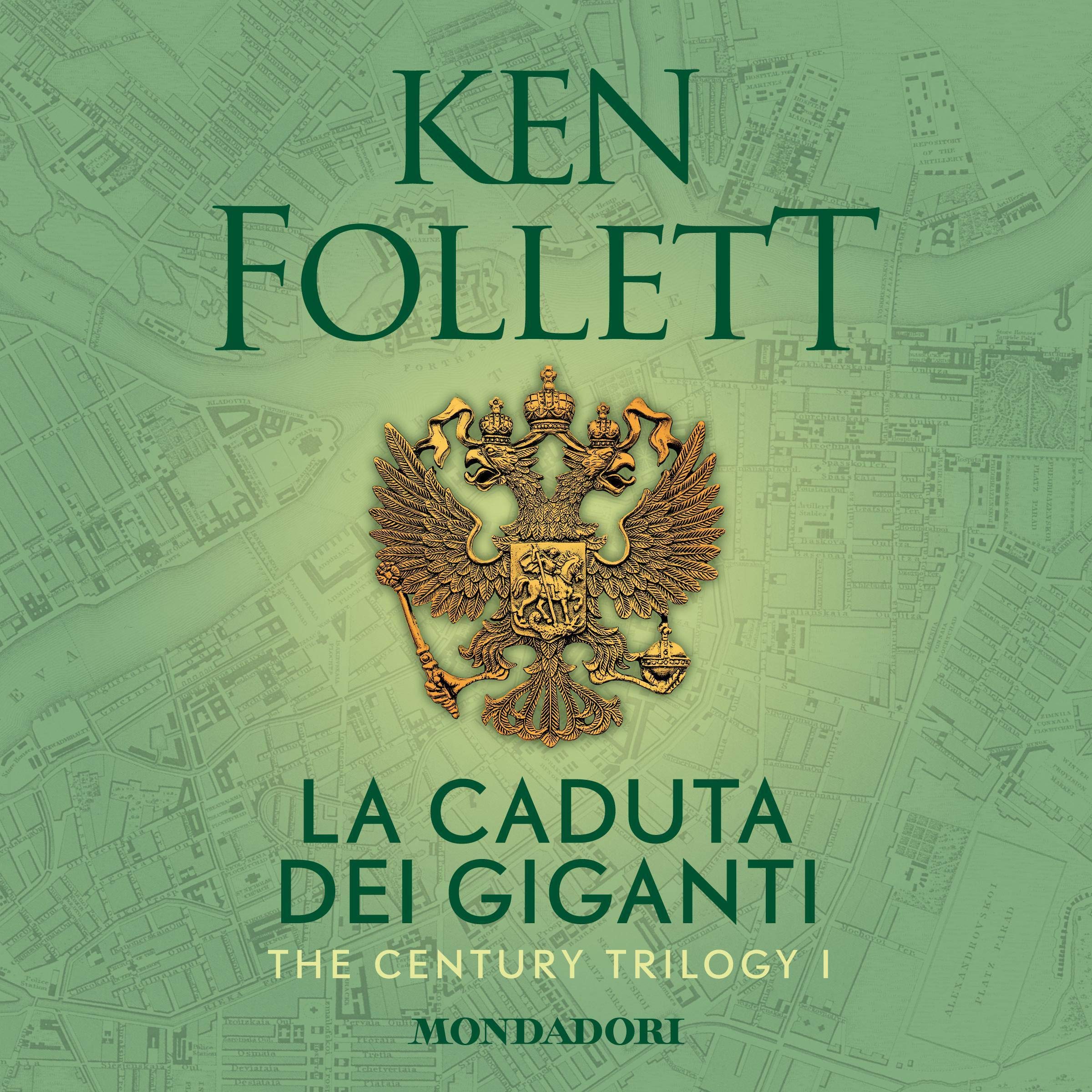 La caduta dei giganti: The Century Trilogy 1