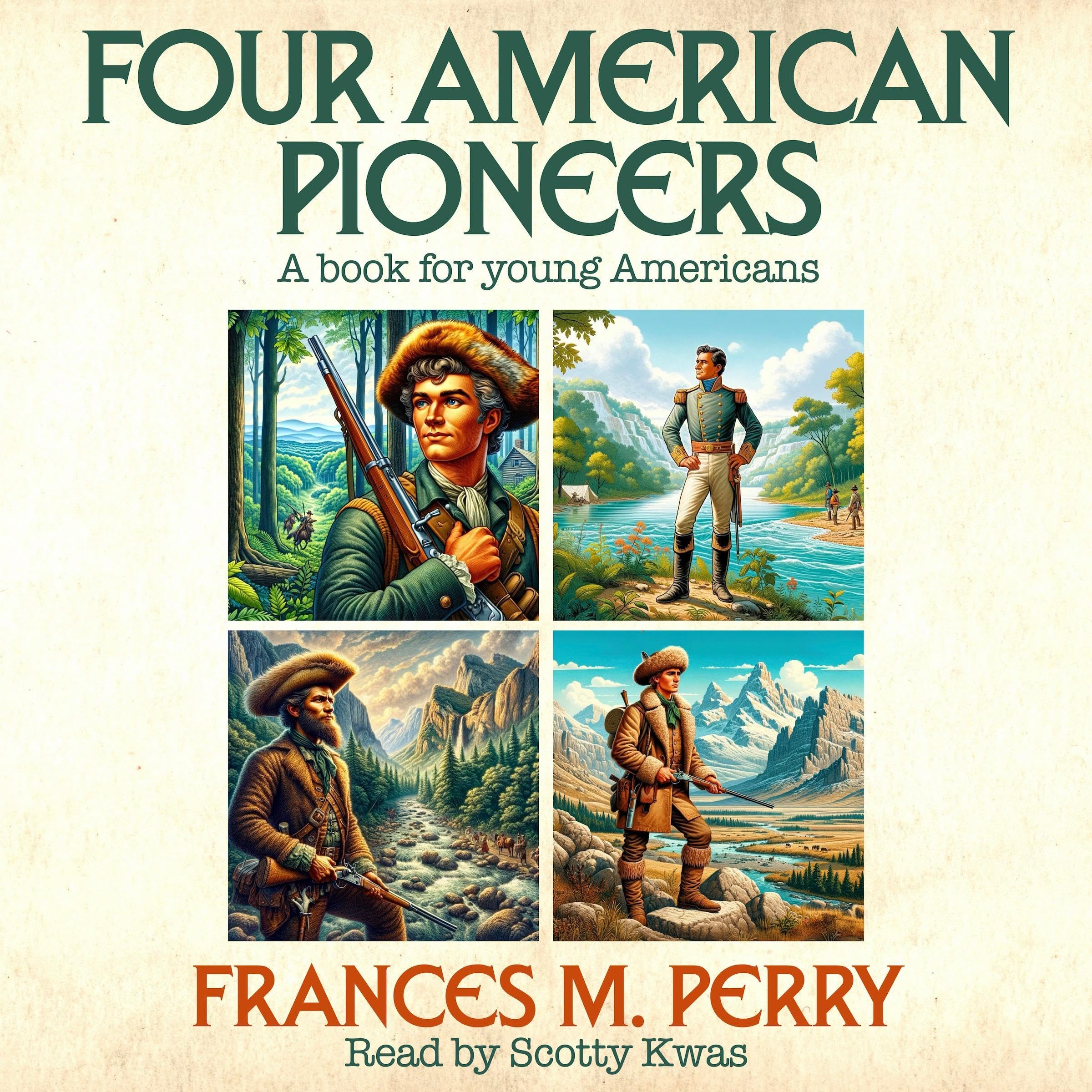 Four American Pioneers