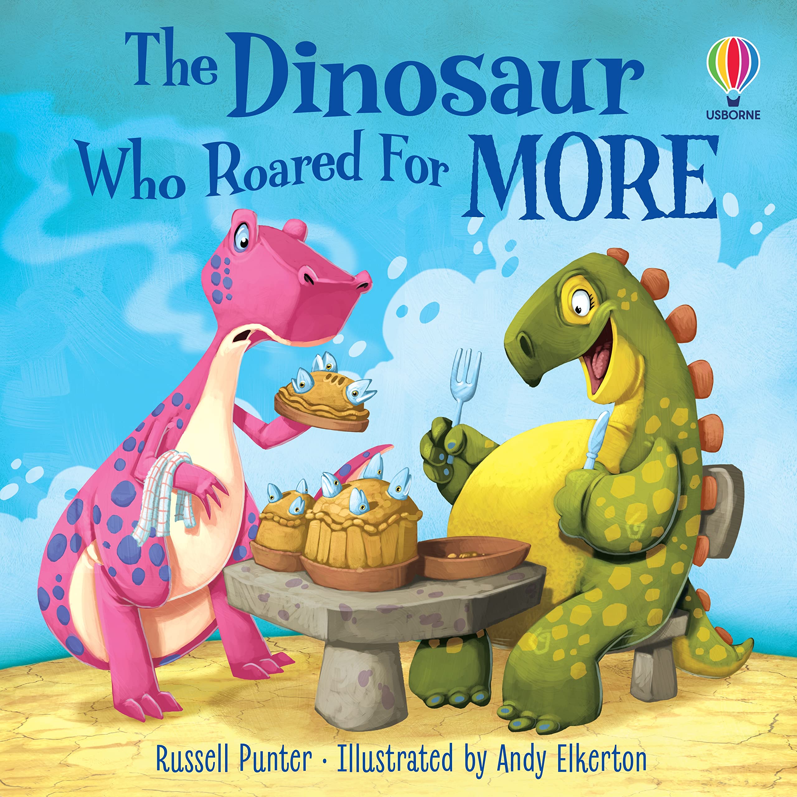 Usborne GB The Dinosaur Who Roared for More