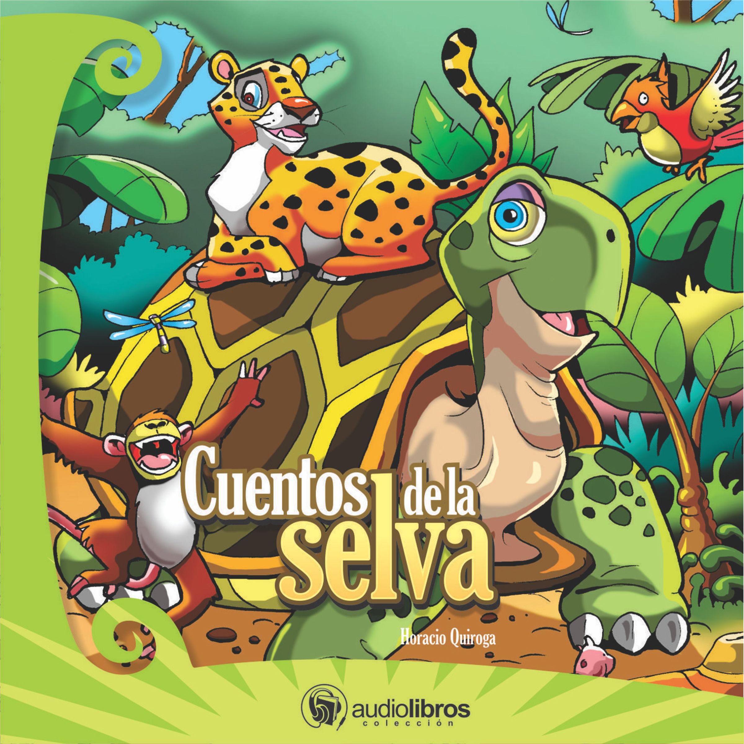 Cuentos de la Selva [Tales from the Jungle]
