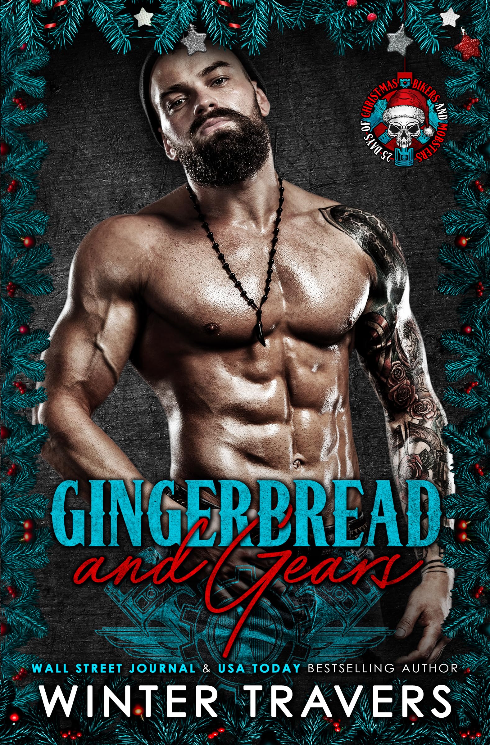 Gingerbread and Gears: Motorcycle Club Holiday Romance (25 Days of Christmas: Bikers & Mobsters)