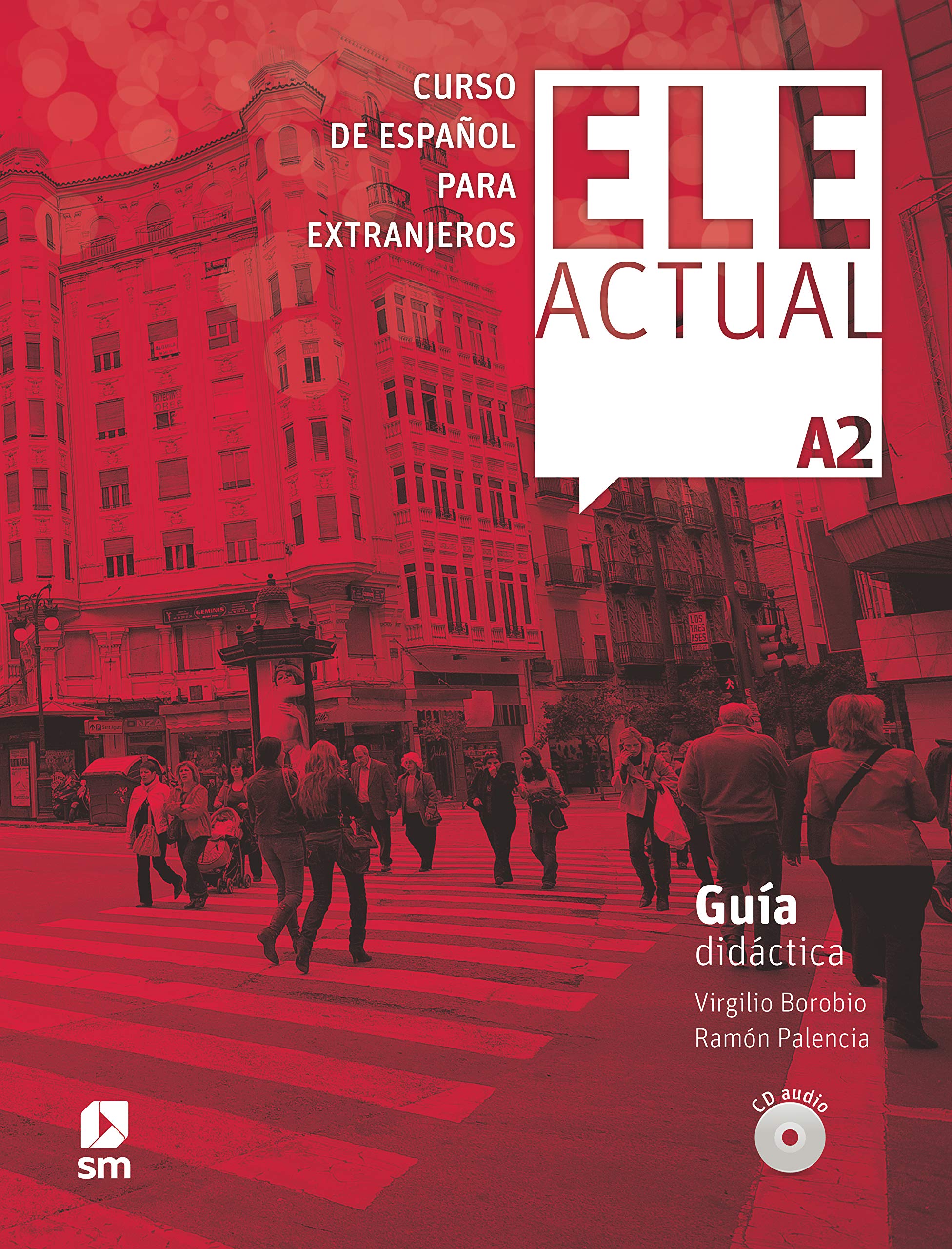Ele Actual: Guia didactica (con licencia digital) + CDs A2 - 2019 ed.