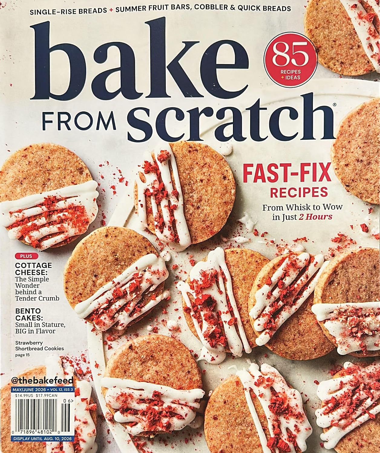 Bake From Scratch Magazine May June 2026 The Simple Wonder Behind A Tender Crumb