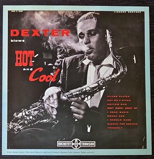 Gordon - Dexter Blows Hot and Cool - Vintage Album Cover Poster