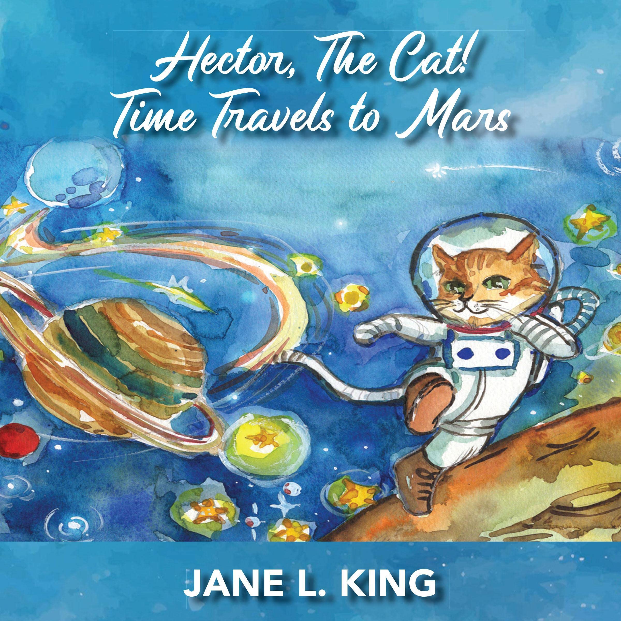 Cover art for Hector, the Cat! Time Travels to Mars