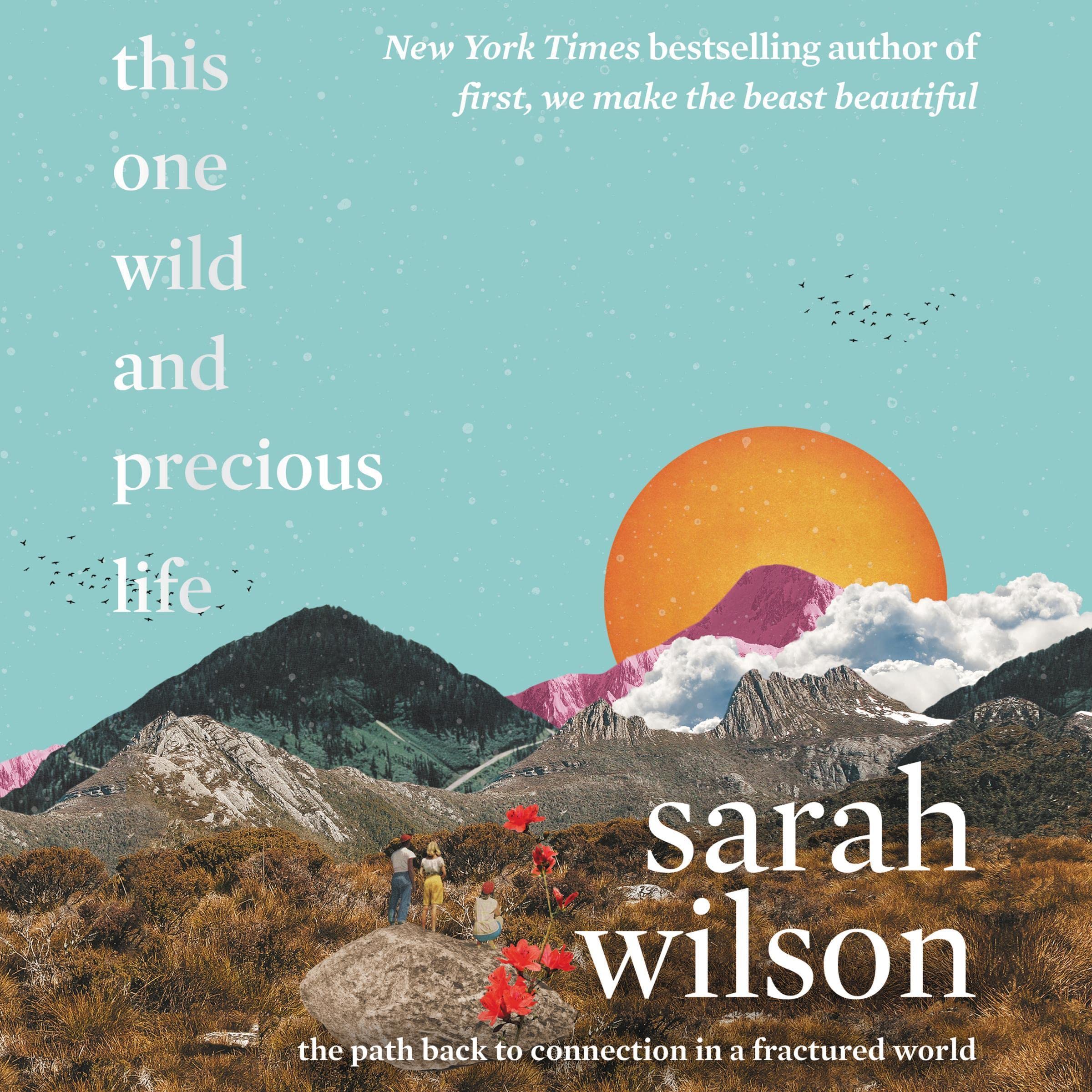 Cover art for This One Wild and Precious Life
