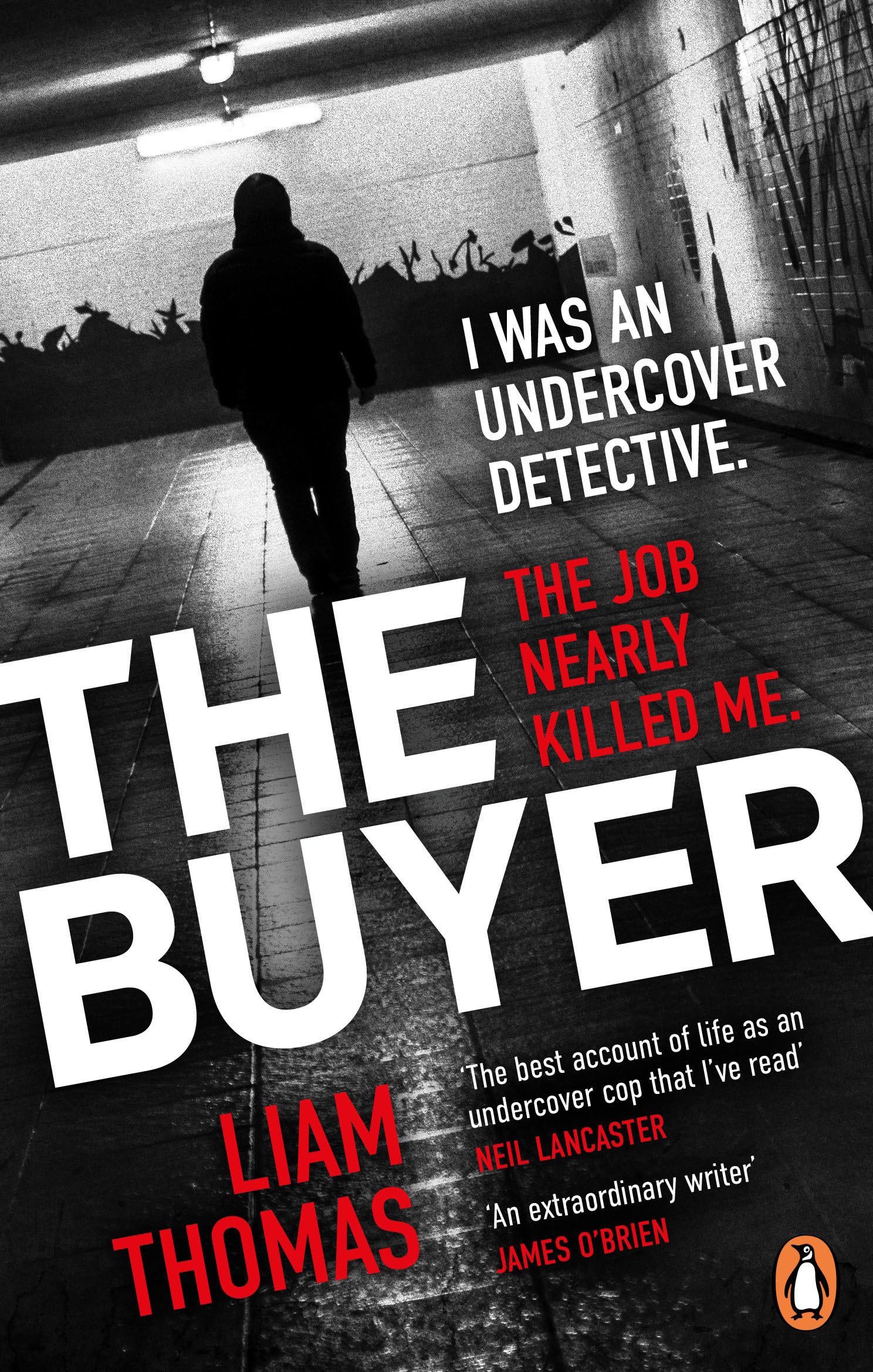The Buyer: The making and breaking of an undercover detective By Thomas, Liam L