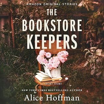 The Bookstore Keepers Audiobook by Alice Hoffman episode artwork