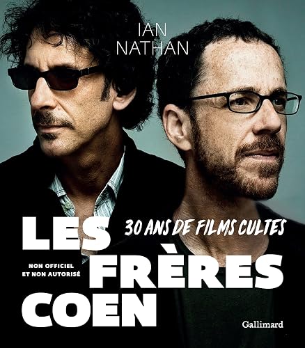 Les frères Coen: 30 ans de films cultes