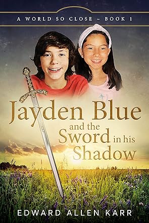 Jayden Blue and The Sword in his Shadow