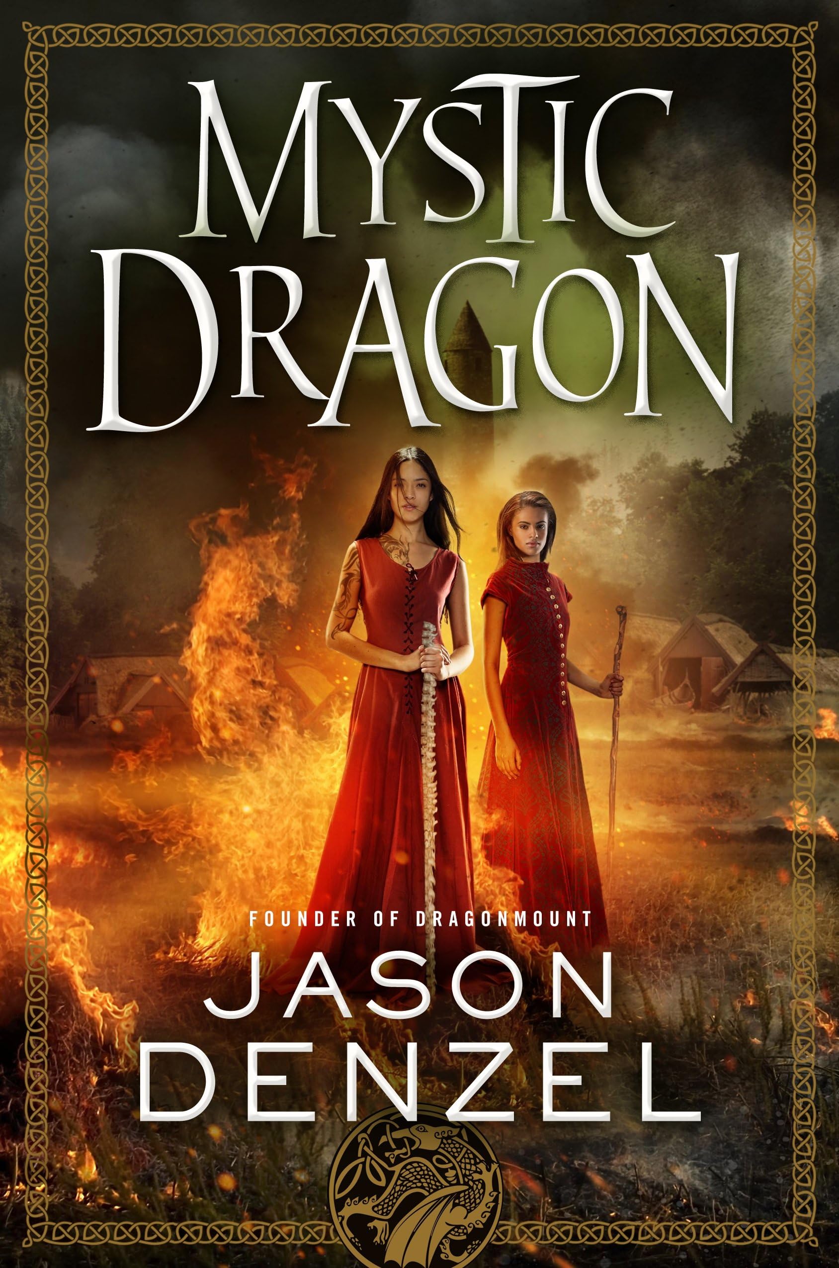 Mystic Dragon: 2 (The Mystic Trilogy, 2)