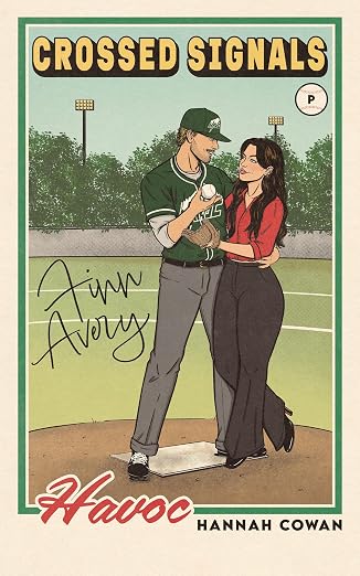 Crossed Signals: A Best Friends To Lovers, Baseball Romance