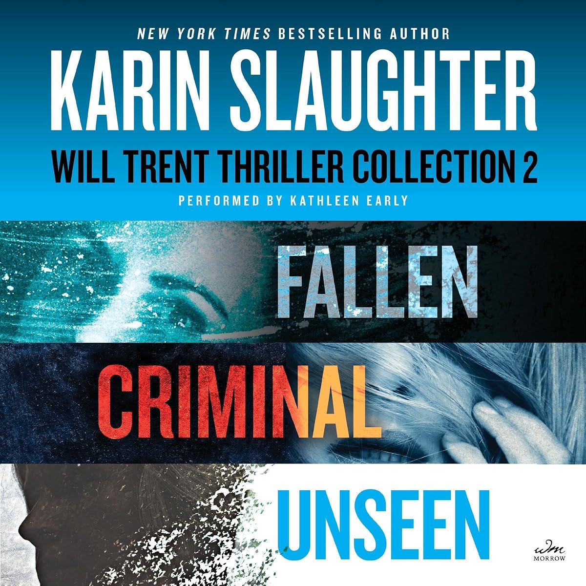 Will Trent: Books 5-7: A Karin Slaughter Thriller Collection Featuring Fallen, Criminal, and Unseen by Karin Slaughter audiobook cover