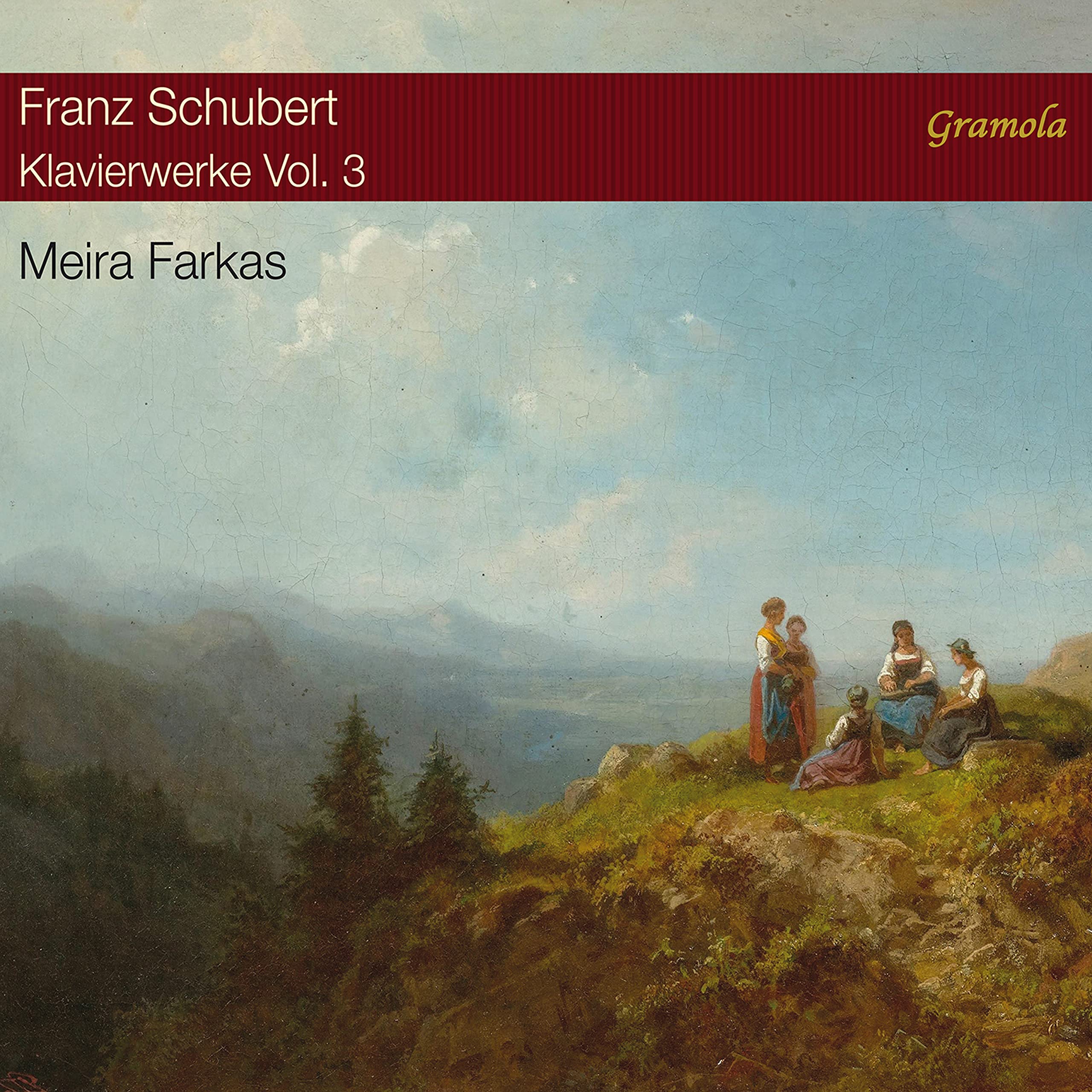 SCHUBERT:PIANO WORKS, VOL. 3