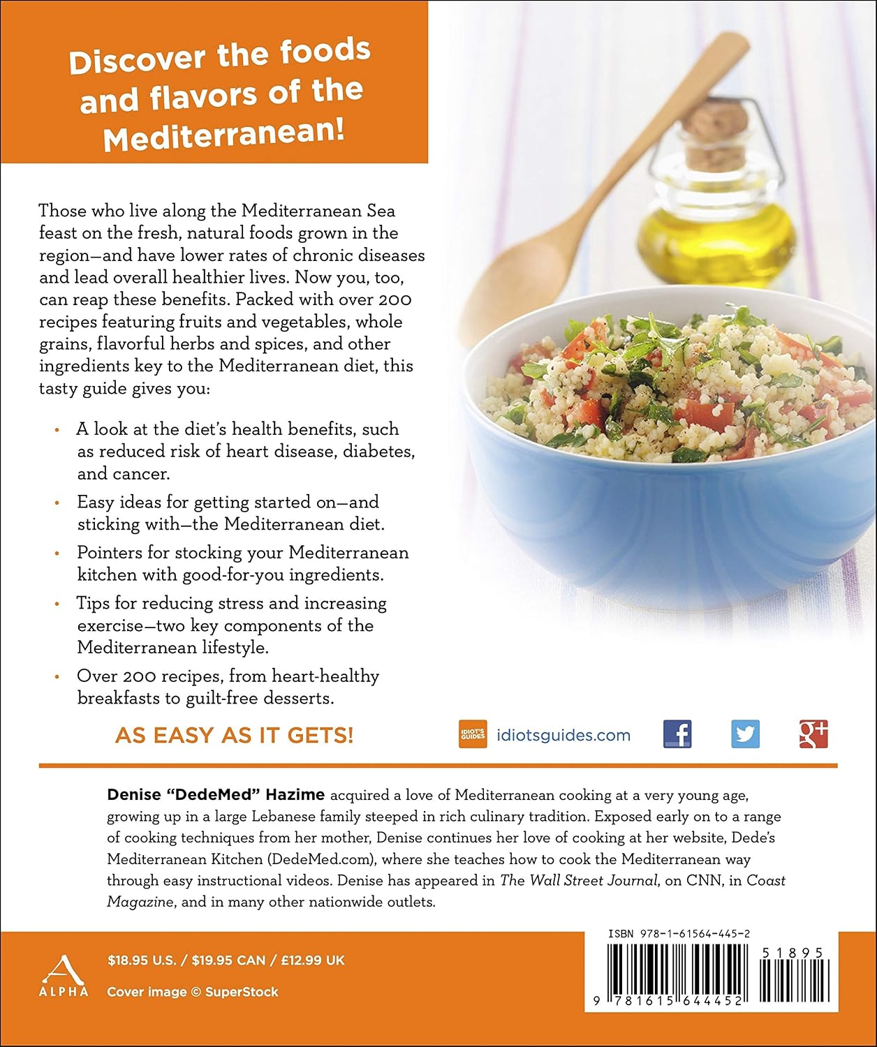 The Mediterranean Diet Cookbook: Over 200 Delicious Recipes for Better Health (Idiot's Guides)