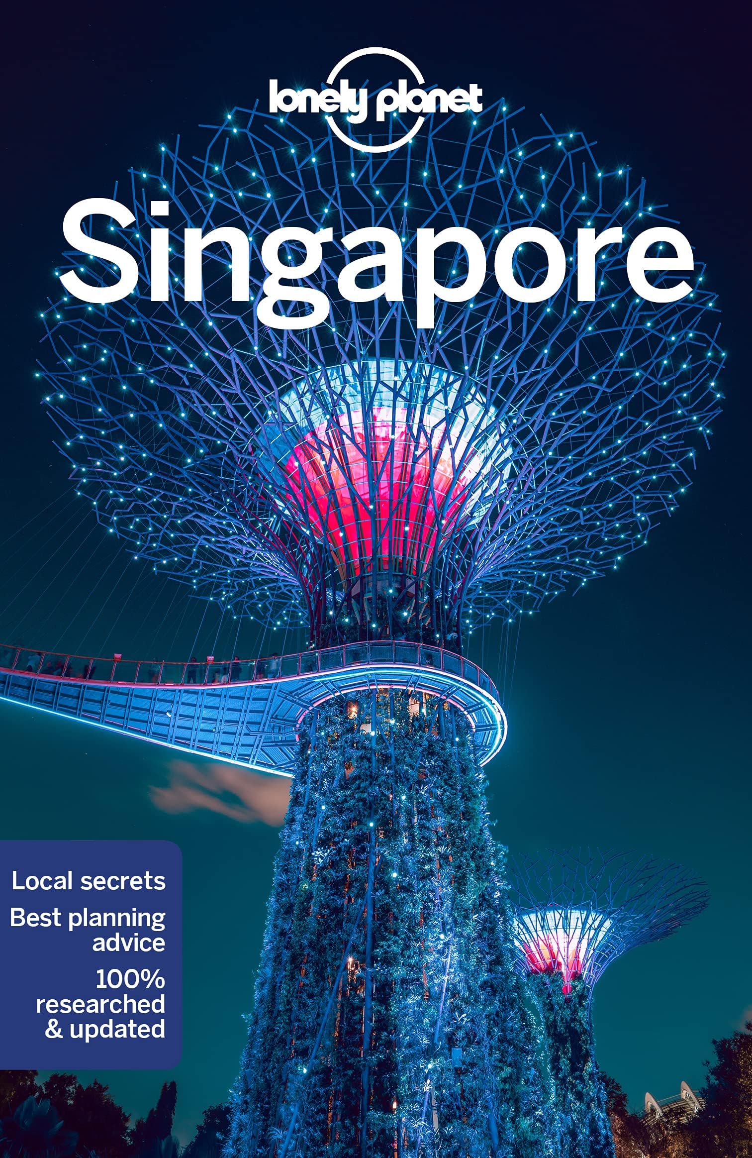 Lonely Planet Singapore: Lonely Planet's most comprehensive guide to the city (Travel Guide)