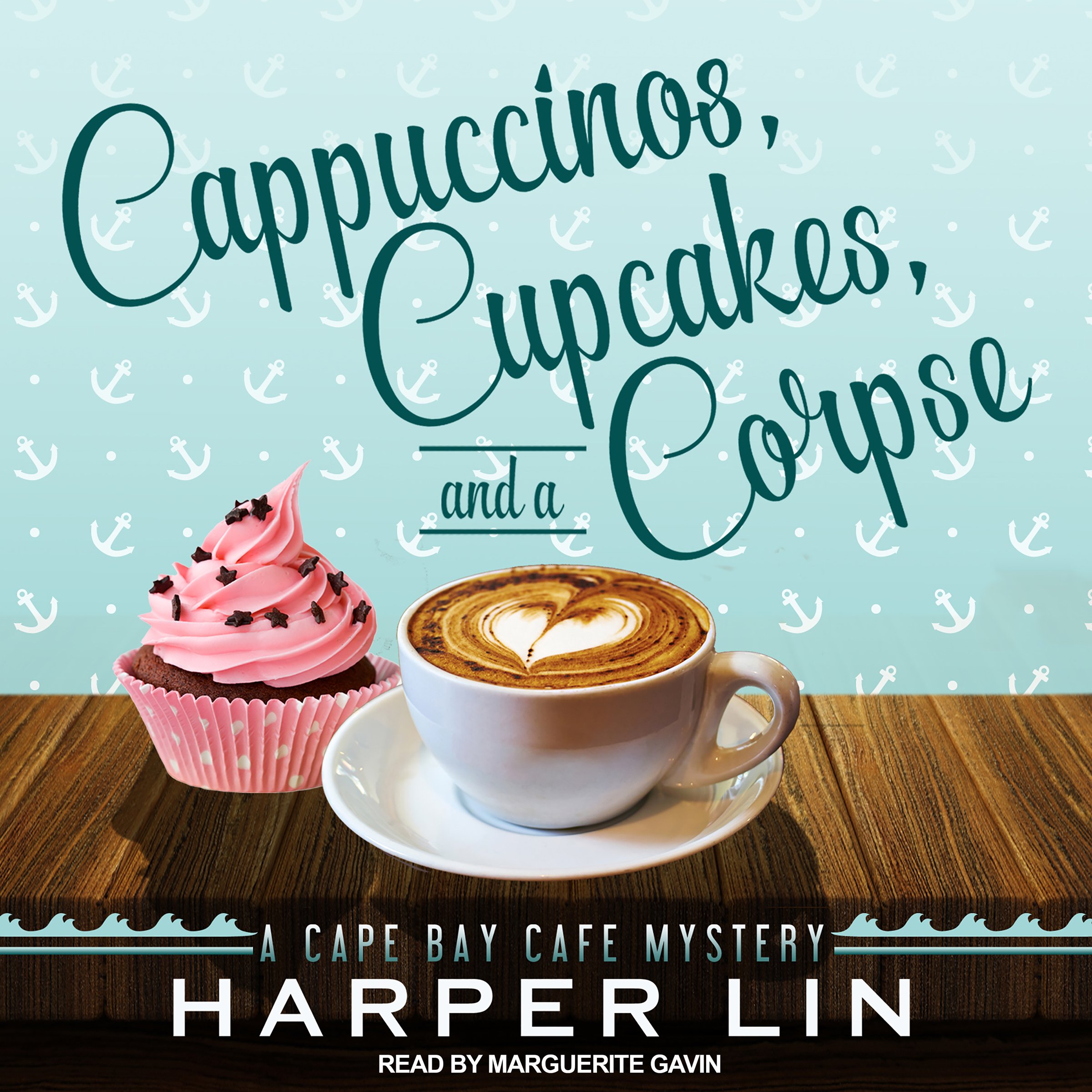 Cover art for Cappuccinos, Cupcakes, and a Corpse