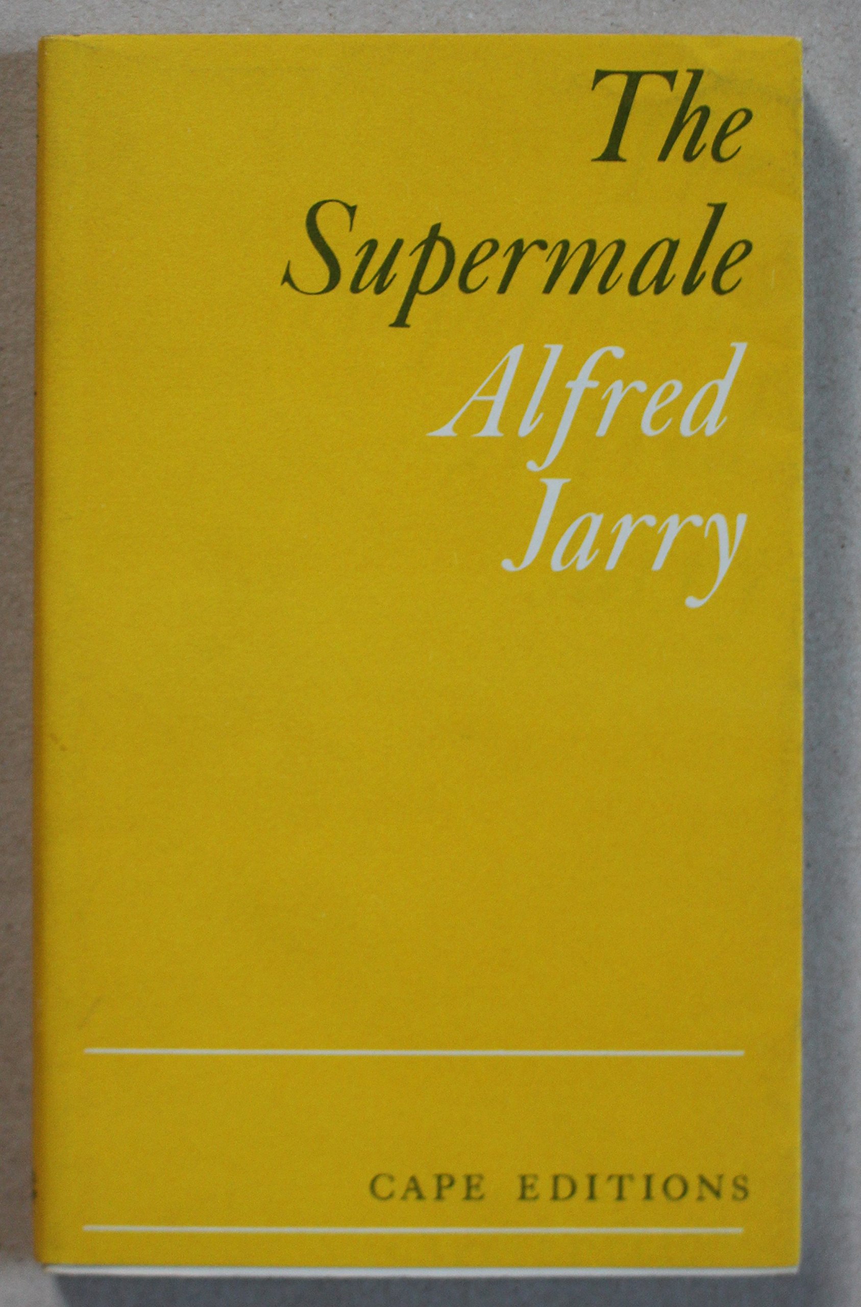 Cover of The Supermale: A Modern Novel