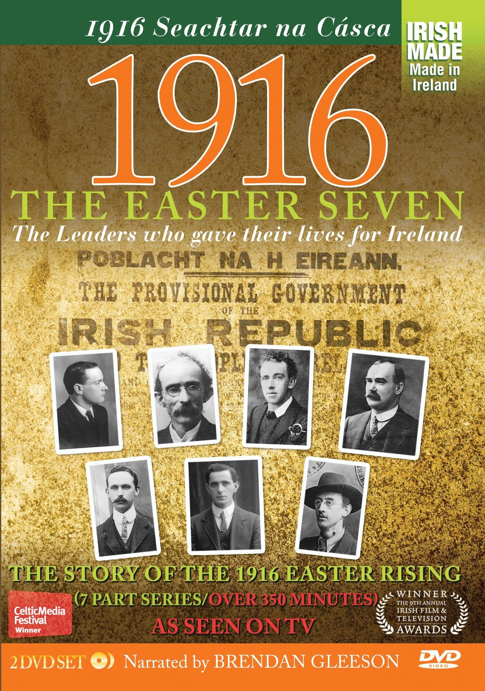 1916 Easter Seven DVD narrated by Brendan Gleeson 1916 The Irish Rebellion
