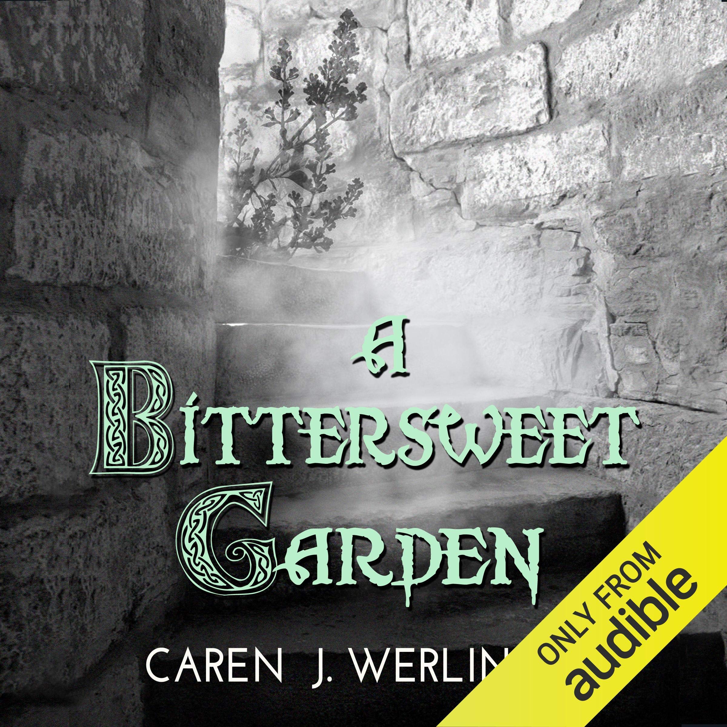 A Bittersweet Garden