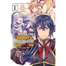 The Bottom-Tier Barons Accidental Rise to the Top Vol. 1 manga