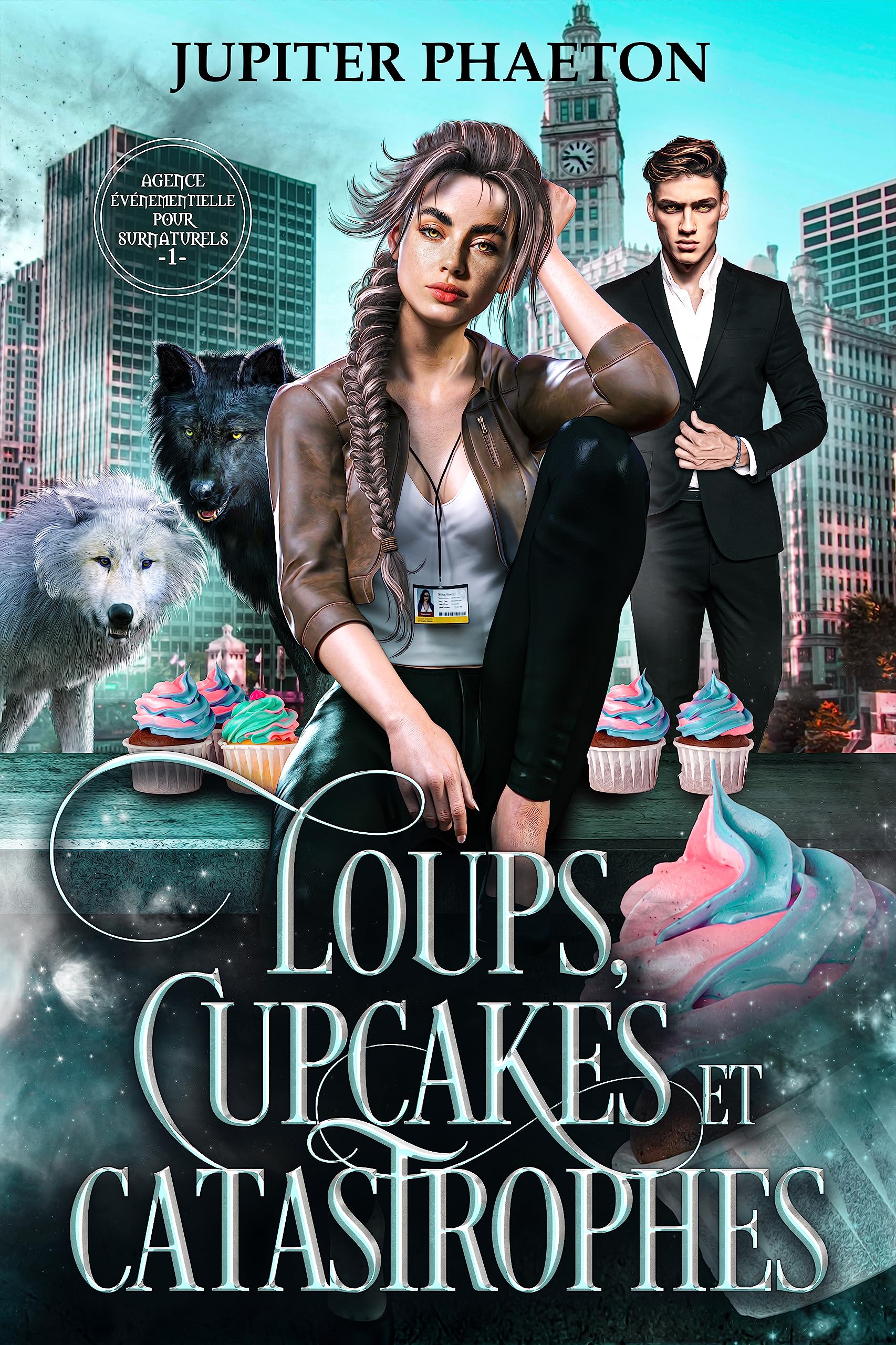 Loups, Cupcakes et Catastrophes (Agence événementielle pour surnaturels t. 1)