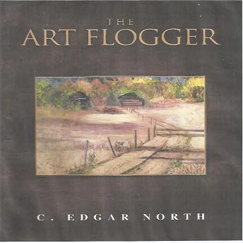 The Art Flogger Audiobook by C. Edgar North episode artwork
