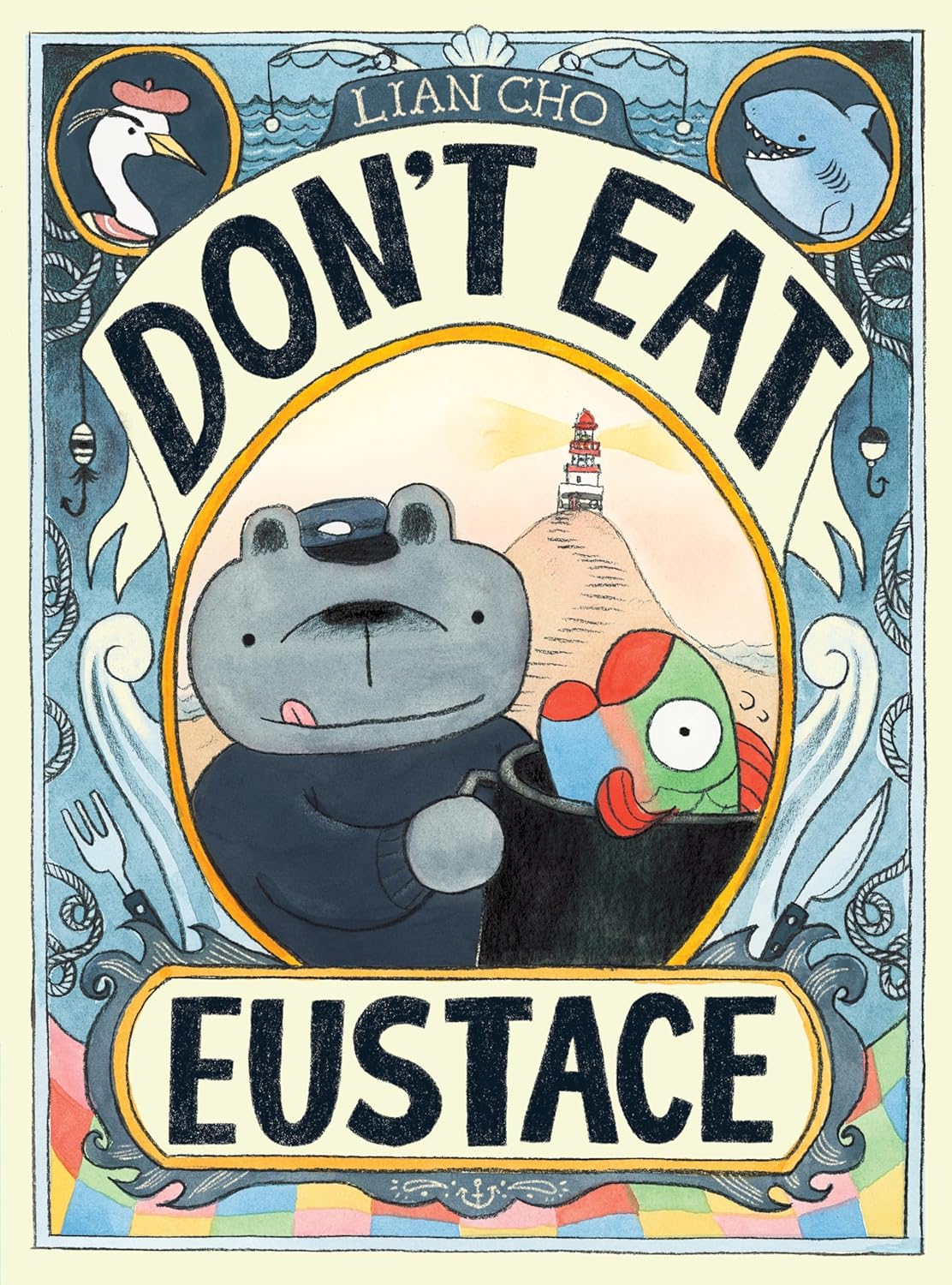 Don&rsquo;t Eat Eustace