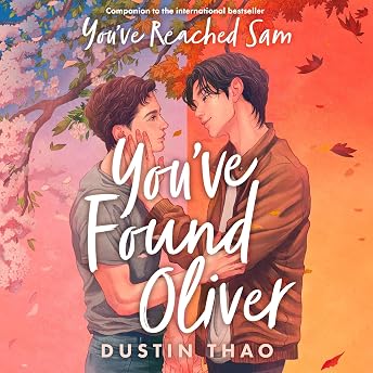 You've Found Oliver Audiobook by Dustin Thao episode artwork