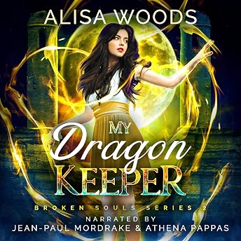 My Dragon Keeper Audiobook by Alisa Woods episode artwork
