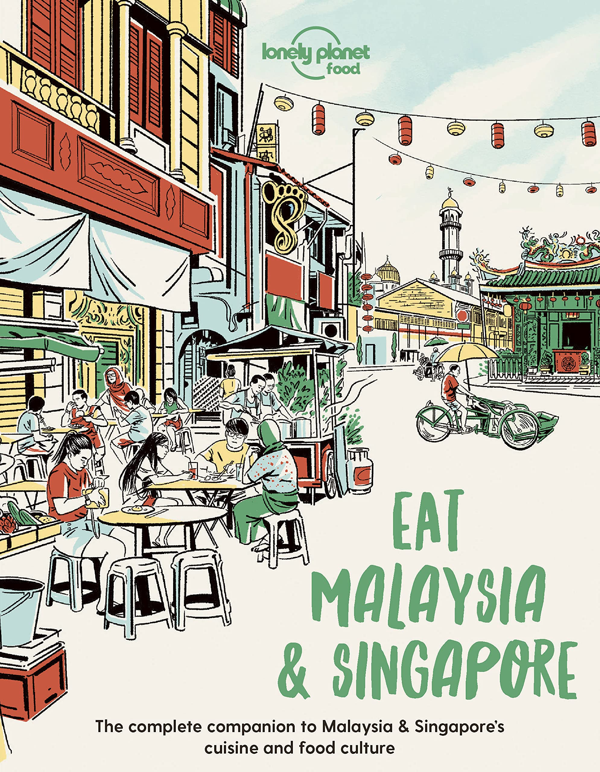 Lonely Planet Eat Malaysia and Singapore by  Food - 9781838695187