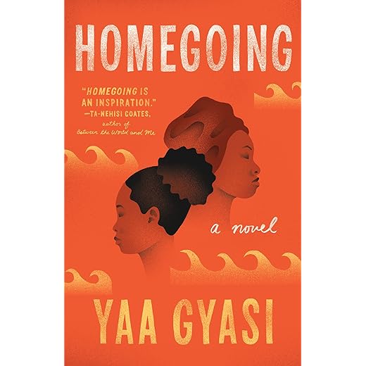 Homegoing: A novel
