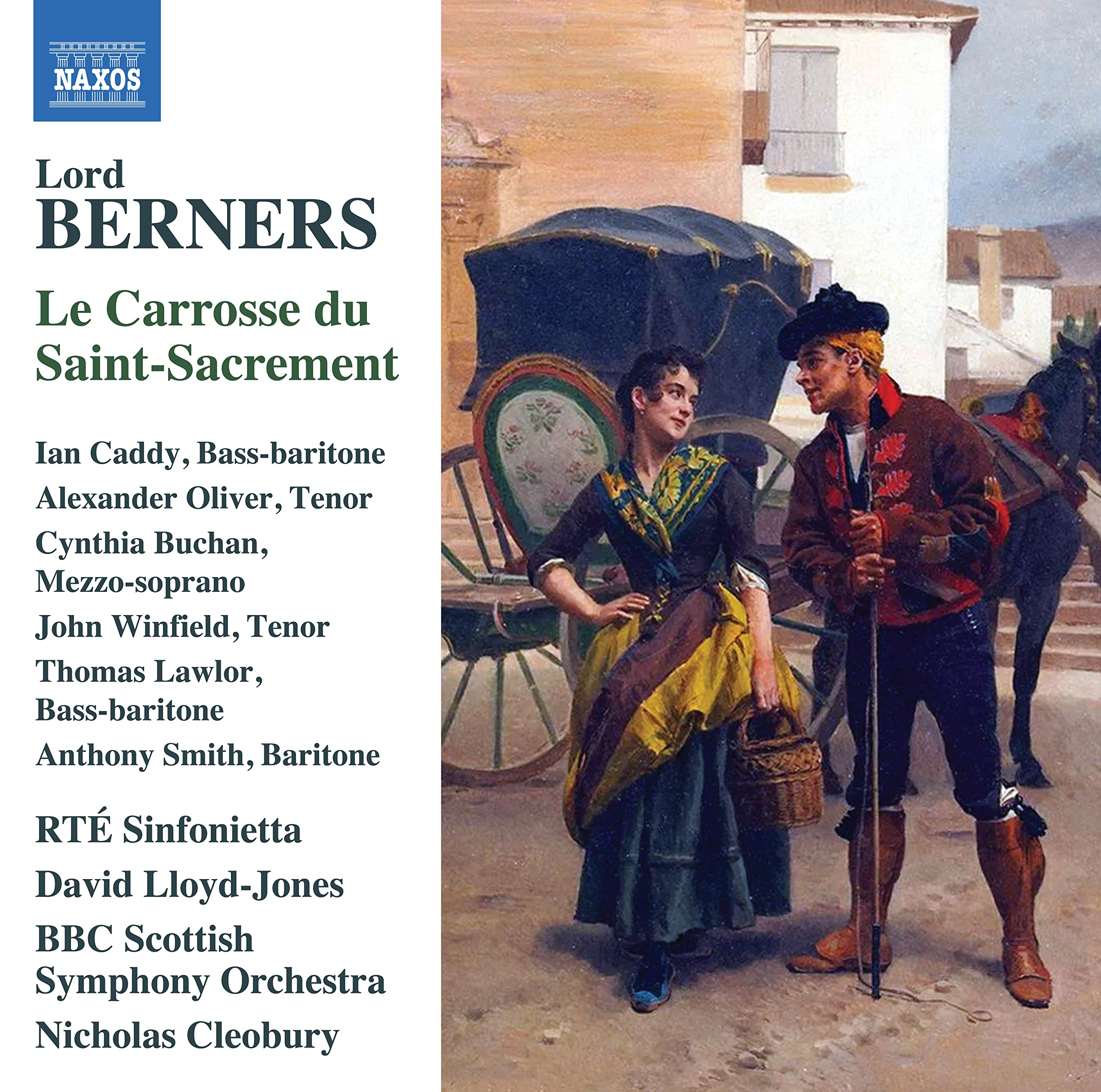 Lord Berners: Le Carrosse du Saint-Sacrement