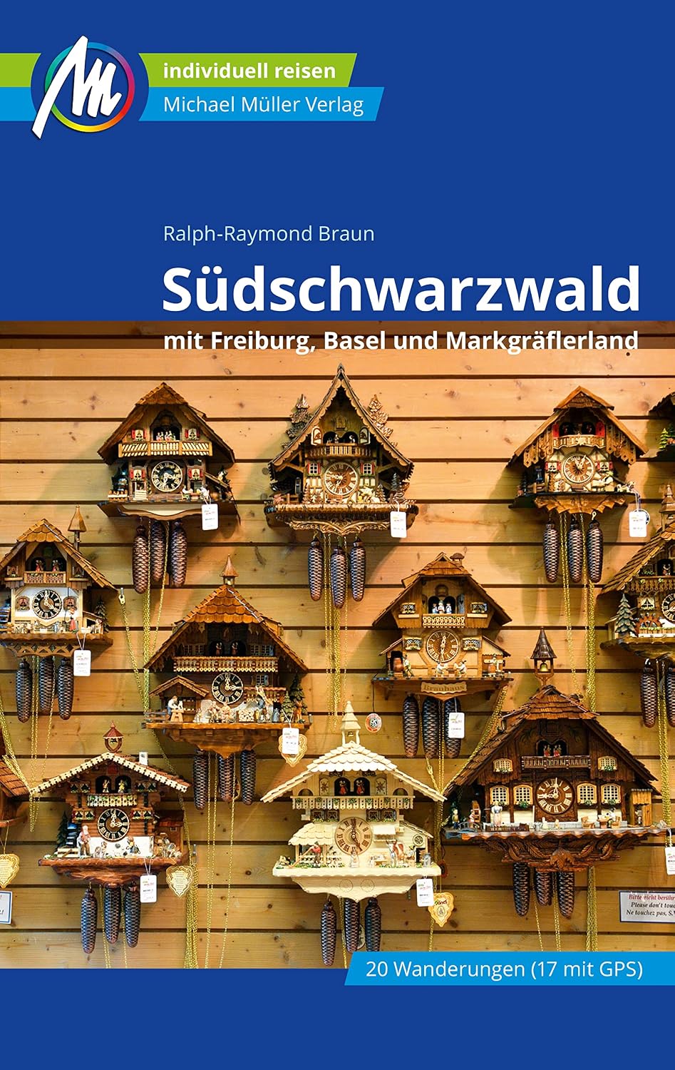 Südschwarzwald Reiseführer Michael Müller Verlag: mit Freiburg, Basel und Markgräflerland (MM-Reiseführer) (German Edition)