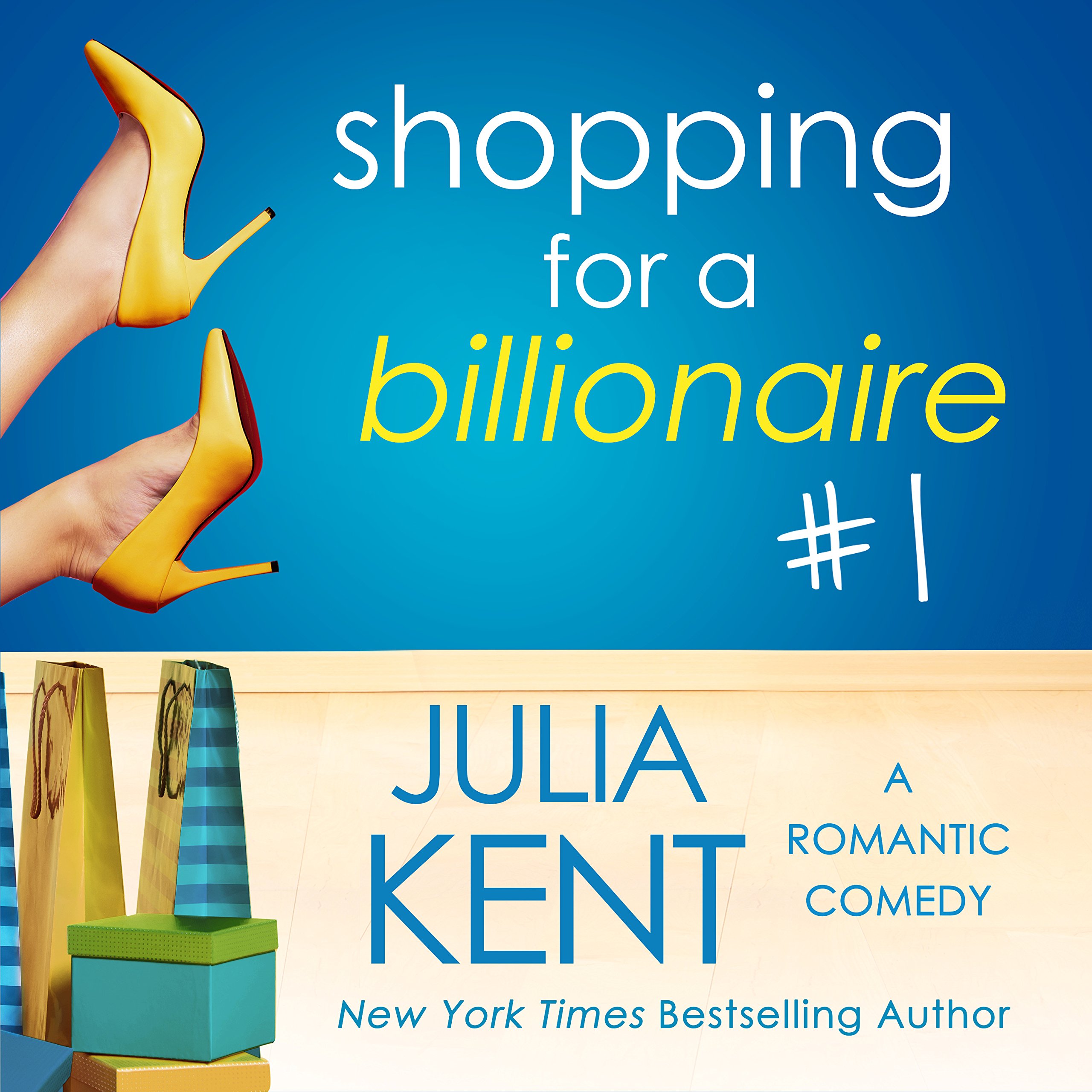 Cover art for Shopping for a Billionaire: Shopping for a Billionaire, Book 1