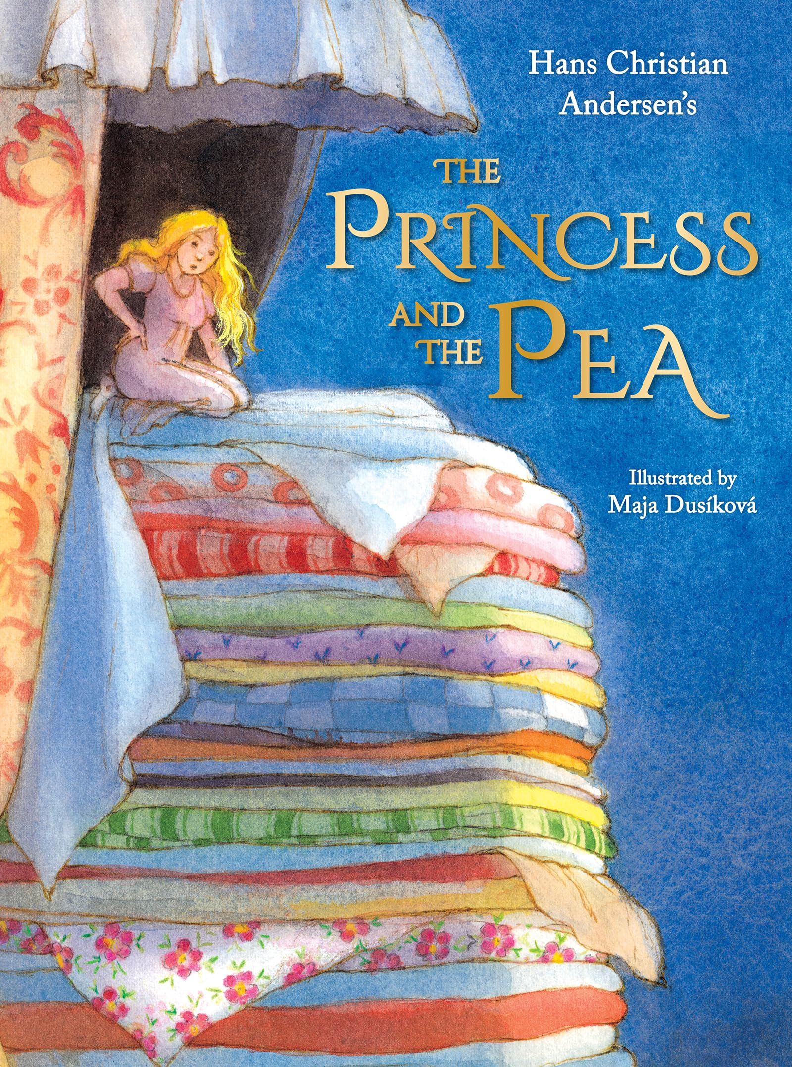 The Princess and the Pea by Hans Christian Andersen, Maja Dus... - 9781782509394
