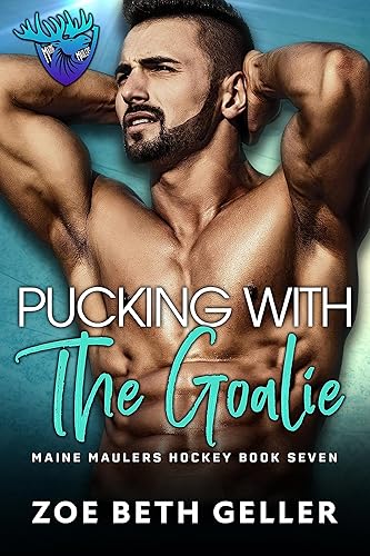 Pucking with the Goalie Secret Baby Maine Maulers Hockey Series
