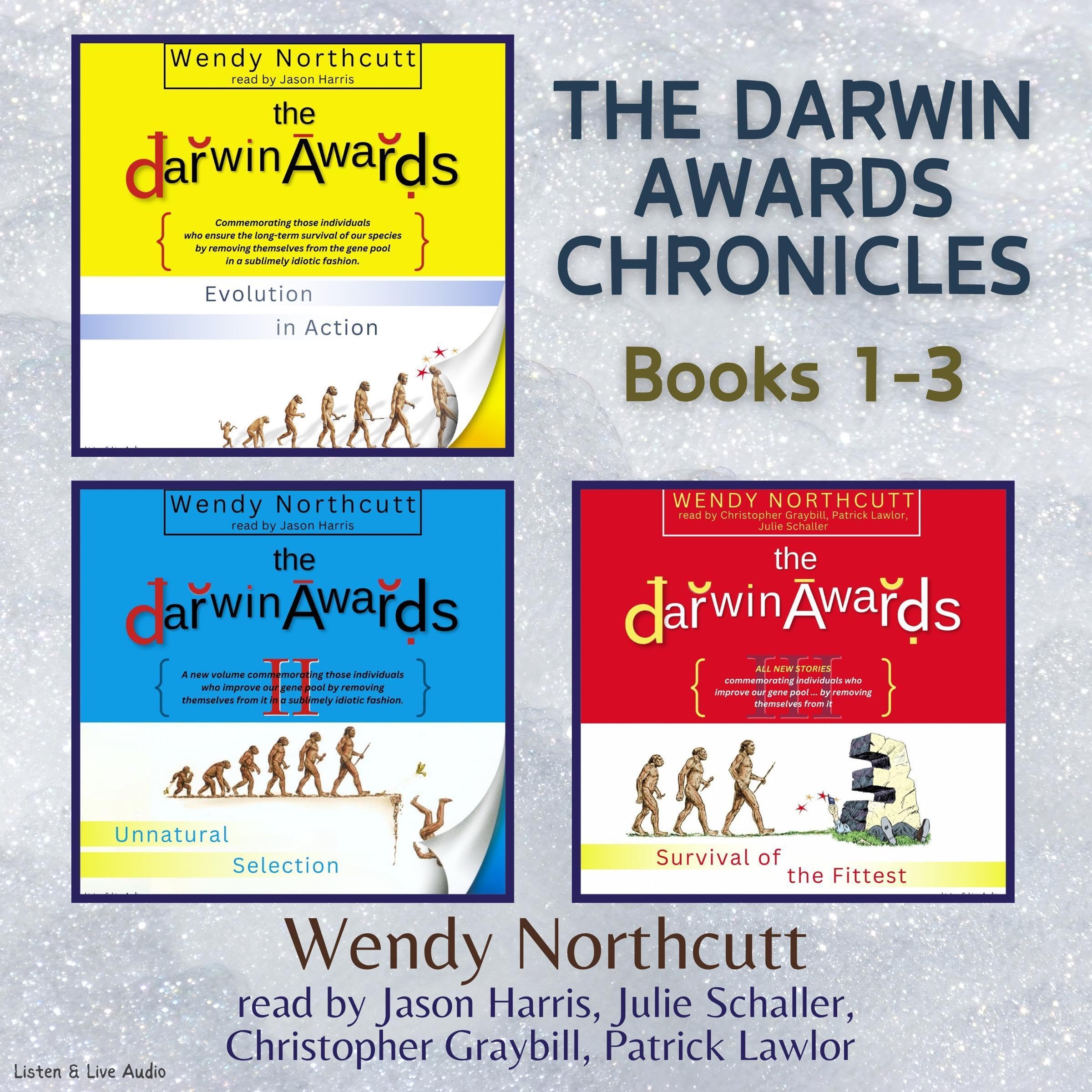 Cover art for The Darwin Awards Chronicles, Books 1-3